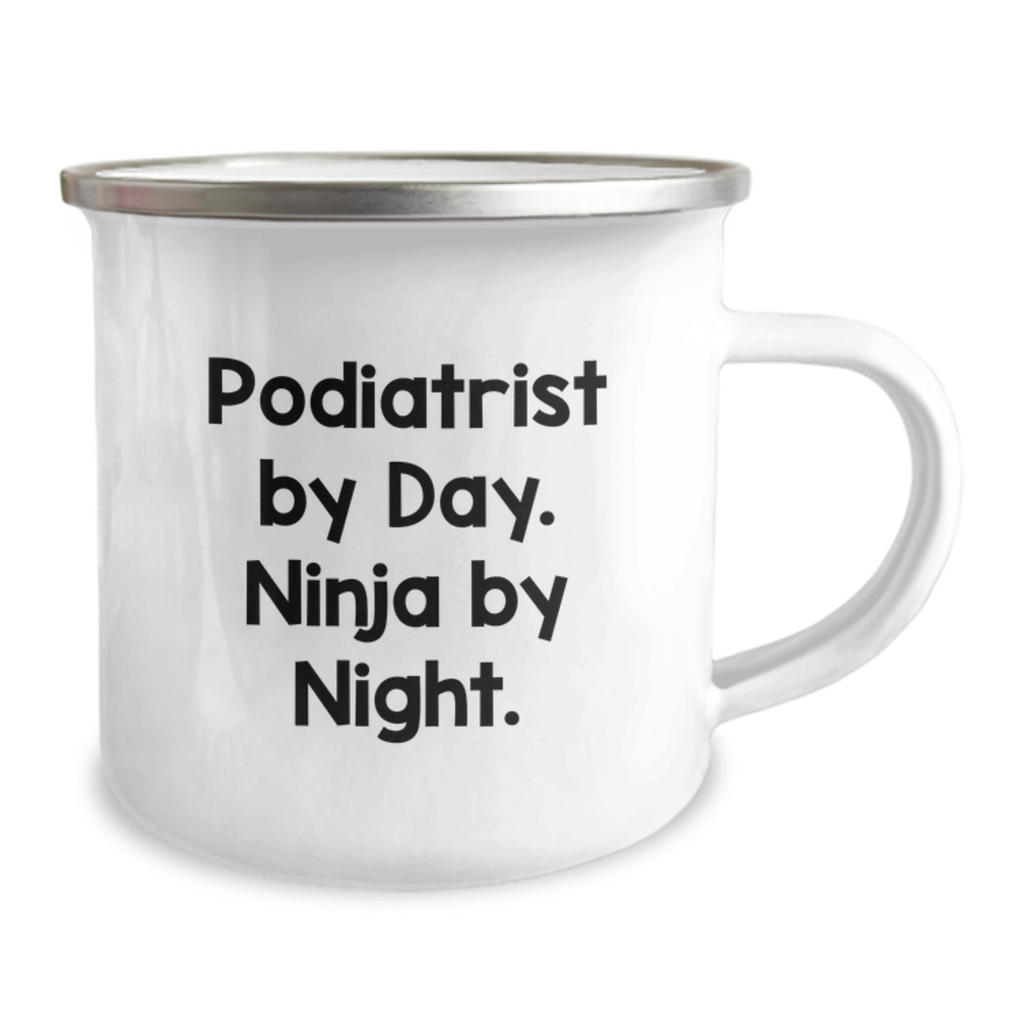 Funny Podiatrist Gifts from Friends, Unique Camping Mug for Podiatrist By Day Ninja By Night Graduation Unique Gifts, Stainless Steel 12 oz Capacity - Image 2