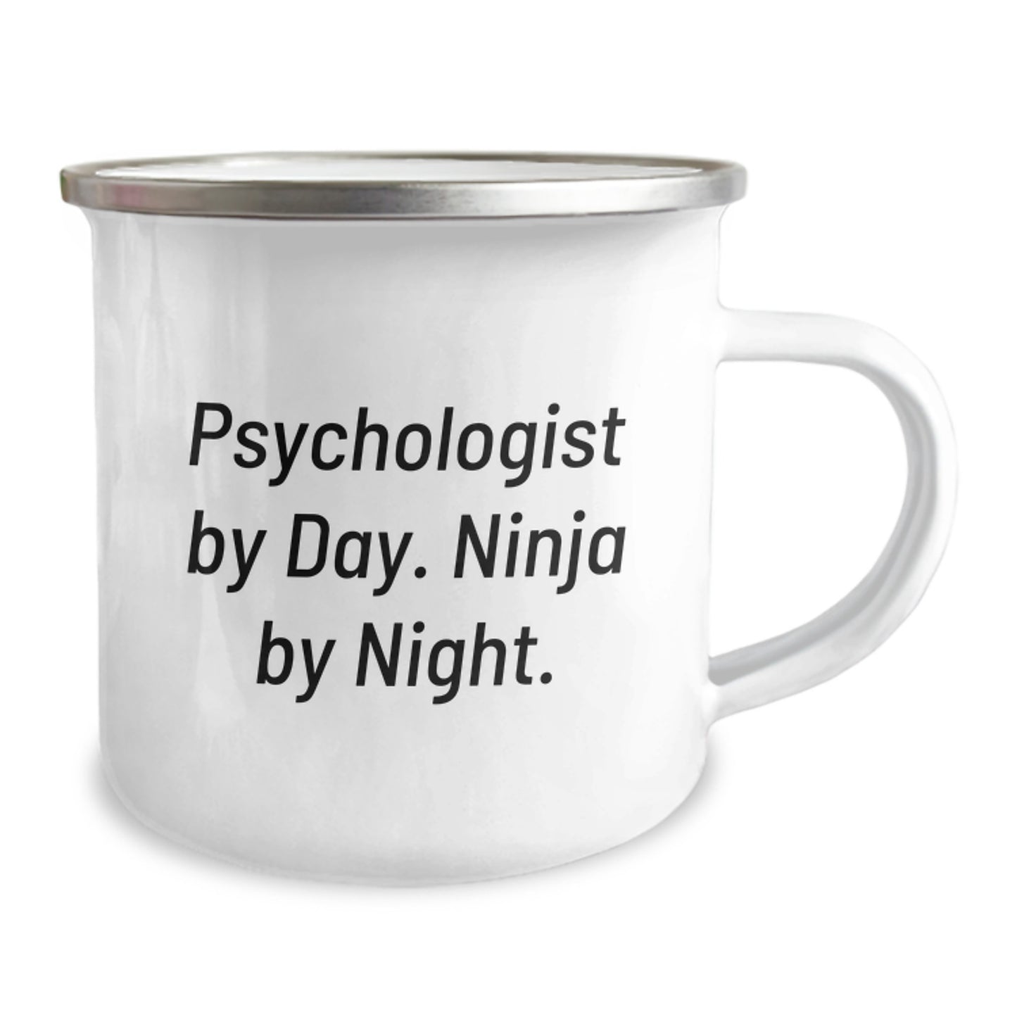 Funny Gifts for Psychologist Mothers Day Unique Camping Mug - Psychologist By Day Ninja By Night. - Image 2