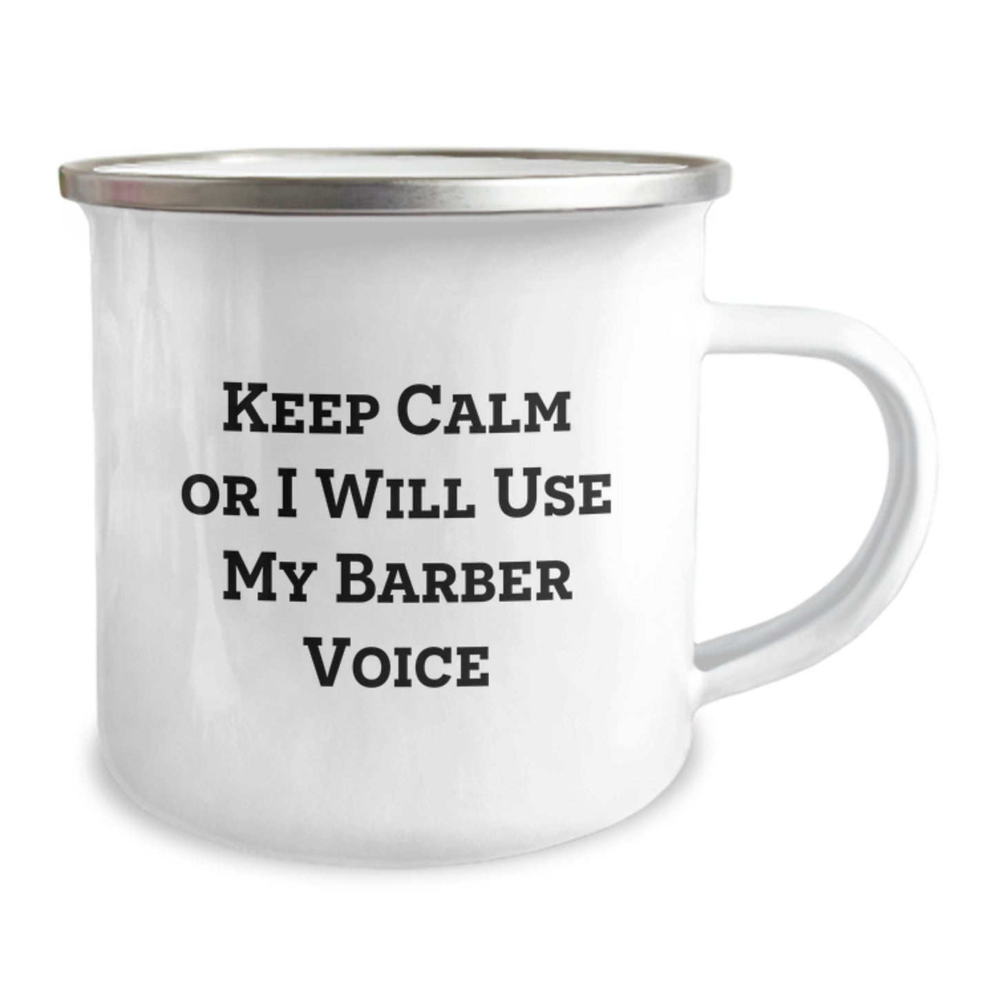 Funny Barber Christmas Unique Gifts from Family for Men Keep Calm Or I Will Use My Barber Voice Camping Mug - Image 2