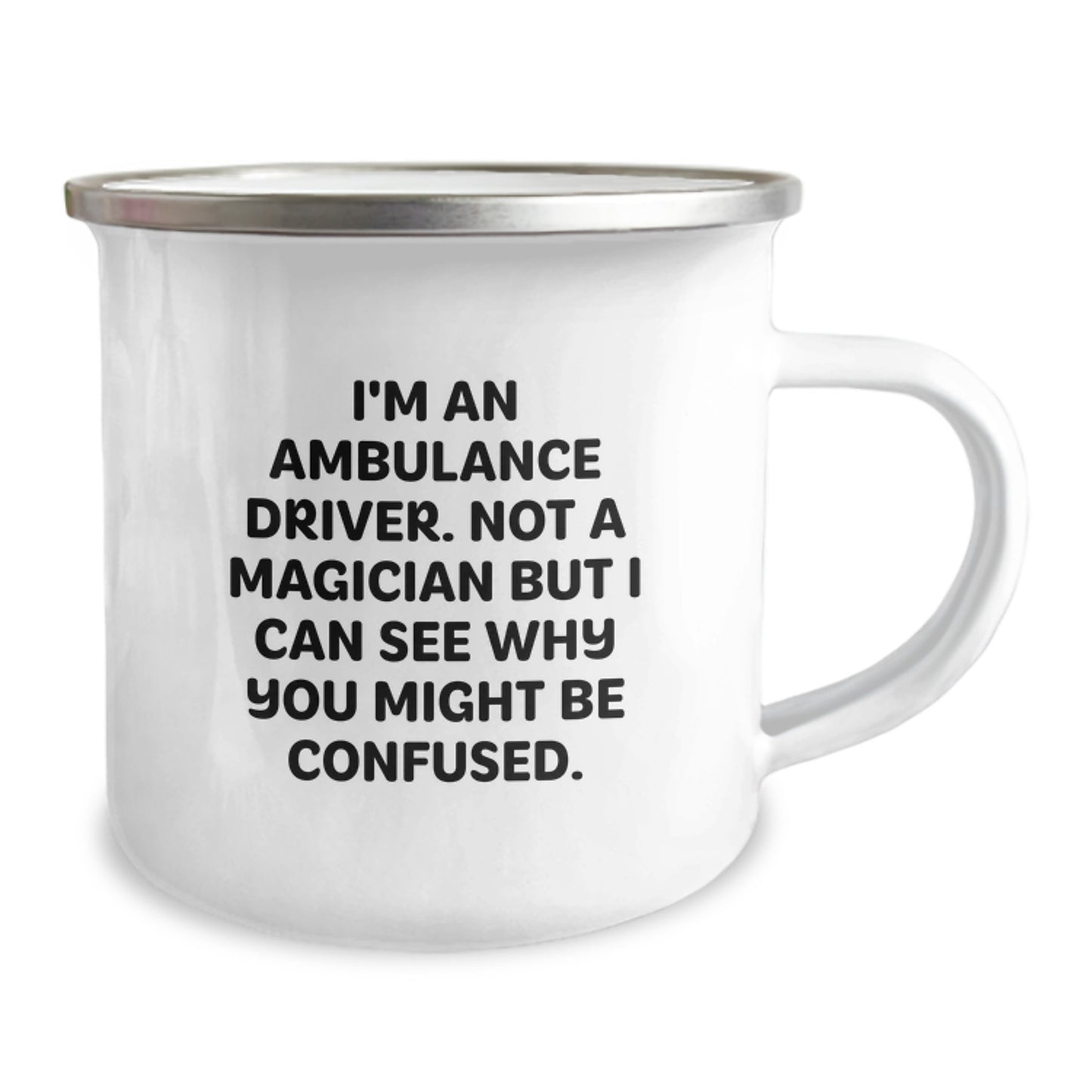 Funny Ambulance Driver Gifts for Men - Ambulance Driver Christmas Unique Gifts from Friends - 'I'm An Ambulance Driver' Camping Mug for Ambulance Driver - Image 2