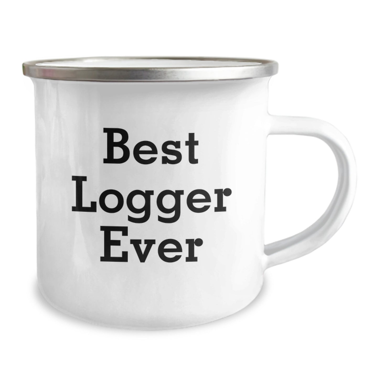 Funny Logger Gifts, Best Logger Ever Camping Mug, Unique Christmas Memorable Presents for Logger Friends, Gifts from Family - Image 2