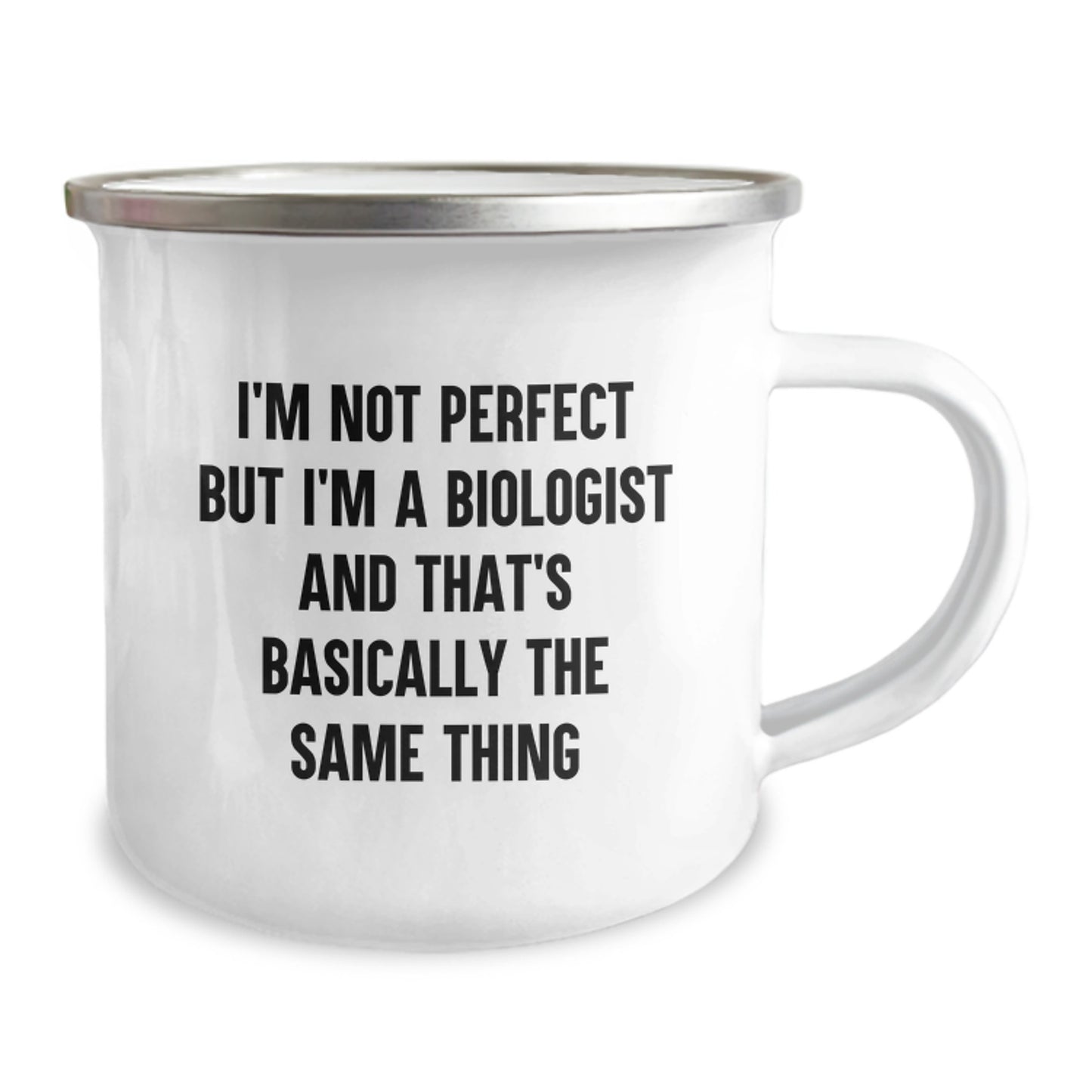 Funny Biologist Gifts for Christmas - 'I'm Not Perfect But I'm A Biologist And That's Basically The Same Thing' Camping Mug Gifts from Men to Biologist Friends - Image 2