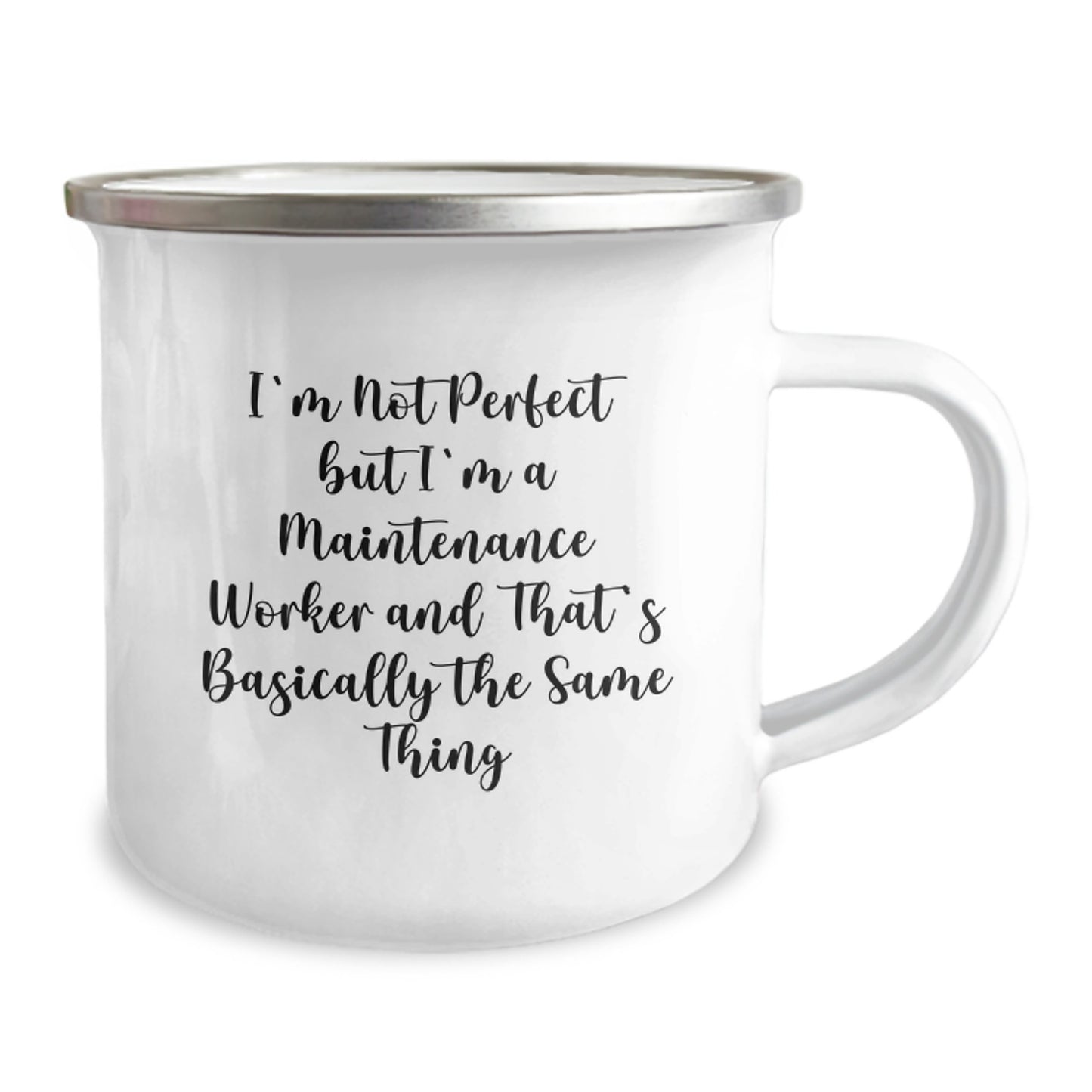 Funny Maintenance Worker Camping Mug Gifts for Men from Coworkers on Birthday - 'I'm Not Perfect But I'm A Maintenance Worker And That's Basically The Same Thing' - Image 2