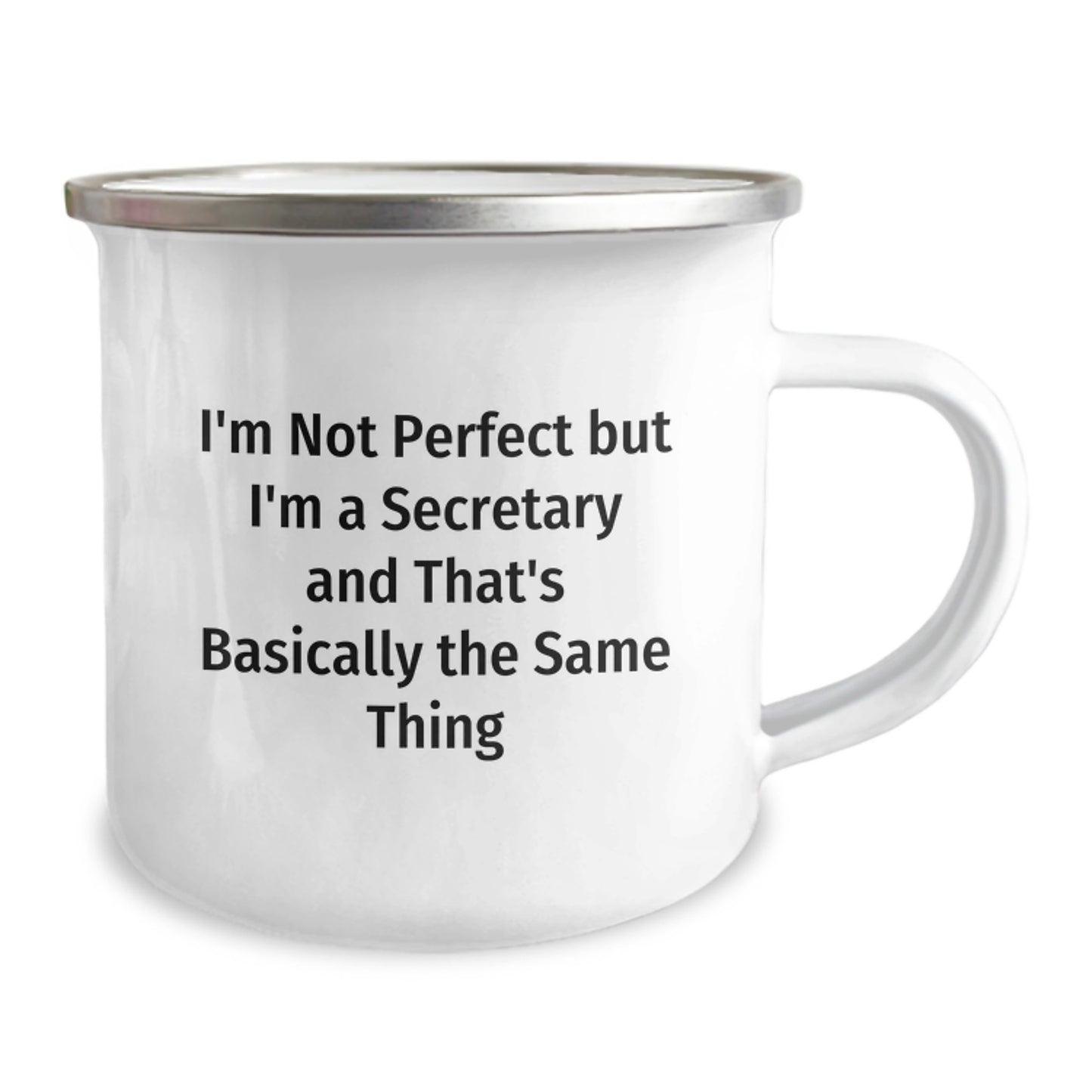 Secretary Gifts Unique Camping Mug 'I'm Not Perfect But I'm A Secretary And That's Basically The Same Thing' Funny Graduation Beer Mug for Coworkers Friends - Image 2