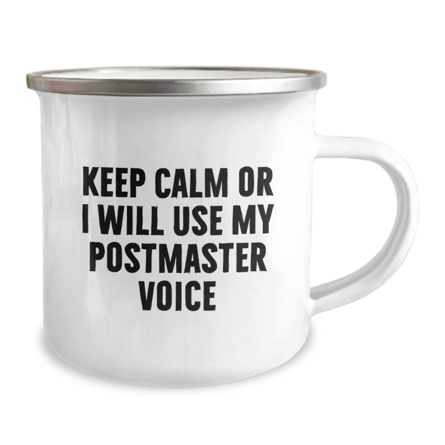 Funny Postmaster Gifts for Birthday - Keep Calm or I'll Use My Postmaster Voice, Camping Mug for Friends and Family - Image 2