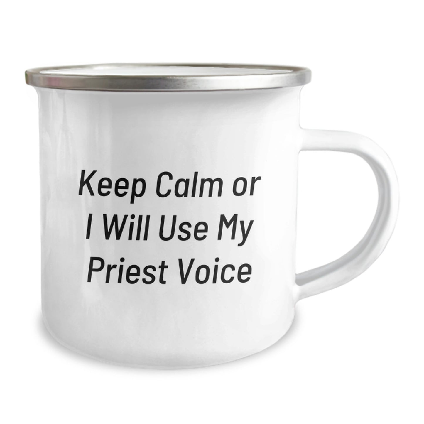 Funny Priest Gifts for Men, Keep Calm Or I Will Use My Priest Voice Camping Mug for Graduation, Gifts from Men to Priest, 12 oz Stainless Steel - Image 2