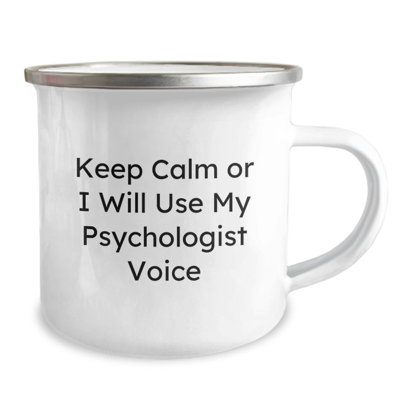 Funny Psychologist Gifts for Christmas - 'Keep Calm Or I Will Use My Psychologist Voice' Camping Mug, Gifts from Friends to Psychologist, Psychologist Appreciation Mug - Image 2