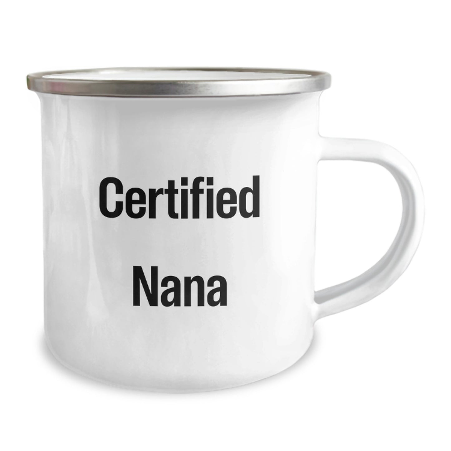Funny Nana Gifts for Men Gifts from Family - Camping Mug for Graduation, 12 oz Stainless Steel with Enamel Finish, Certified Nana Quote - Image 2