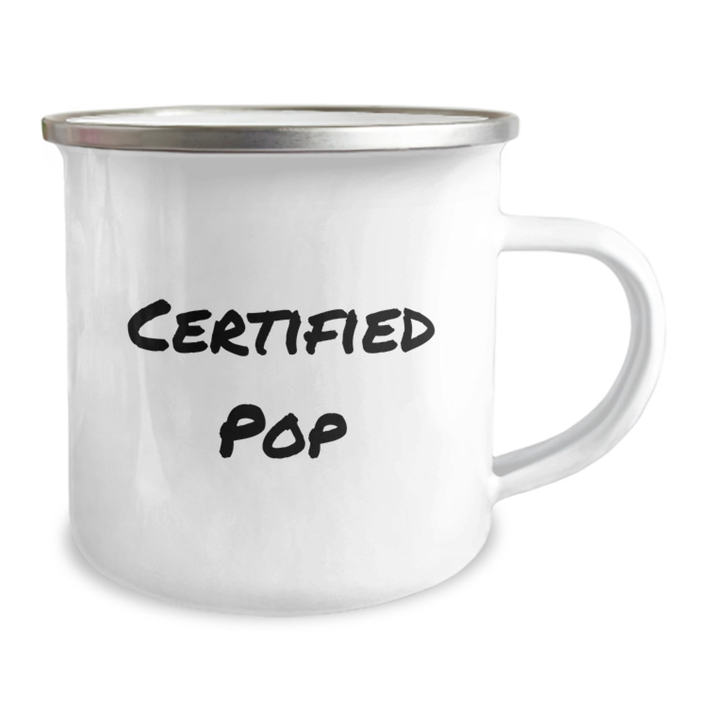 Funny Pop Certified Gifts from Friends for Pop Lovers - 12 oz Camping Mug, Stainless Steel with Enamel Finish, Perfect for Graduation - Image 2