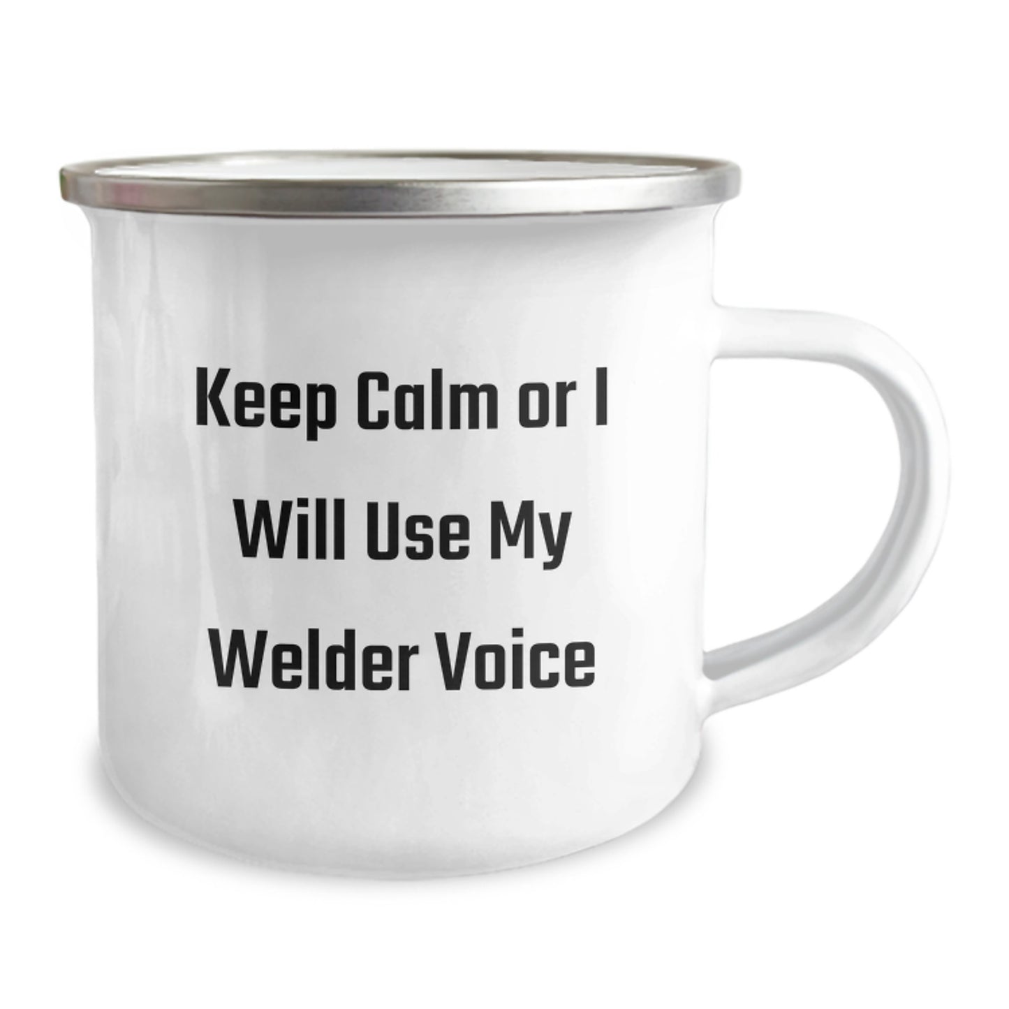 Funny Welder Gifts for Men Christmas Unique Presents from Friends, Camping Mug Stainless Steel with Enamel Finish, 'Keep Calm Or I Will Use My Welder Voice' - Image 2