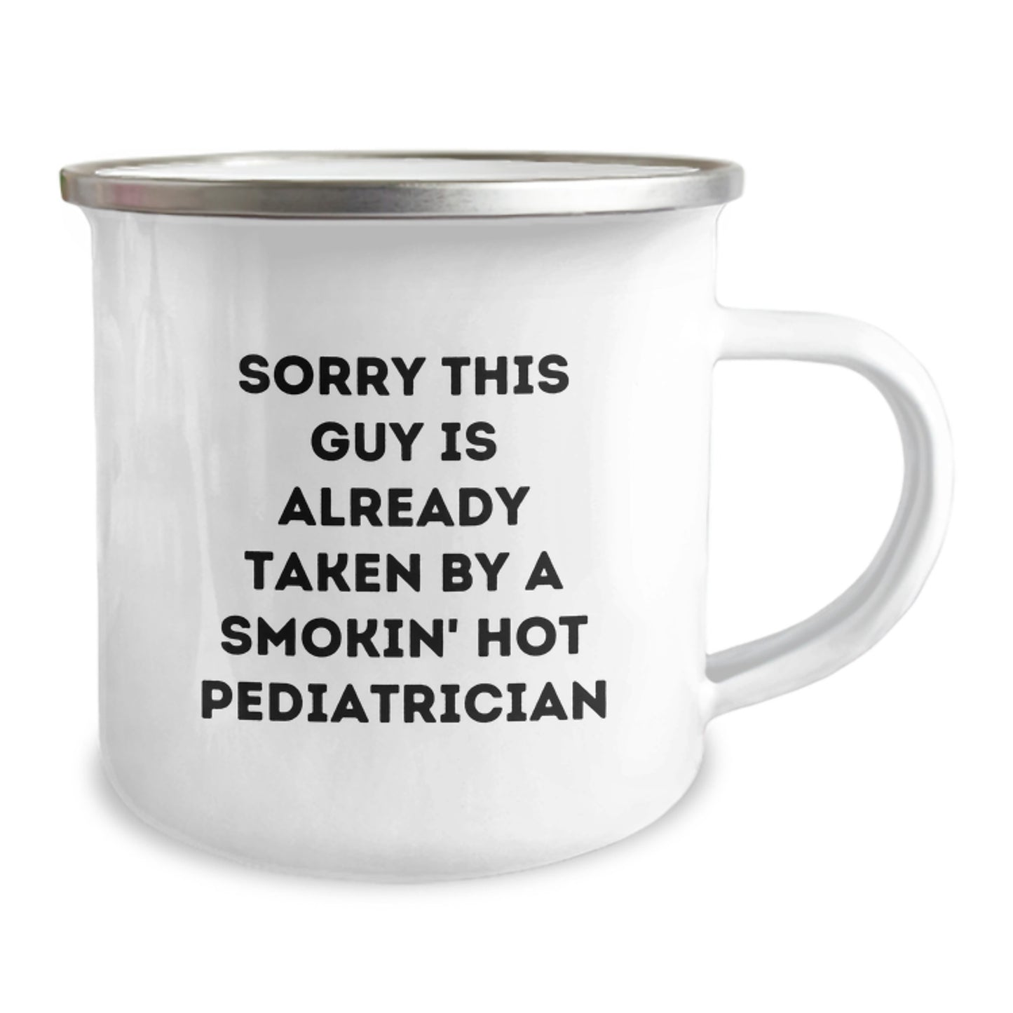 Funny Pediatrician Gifts from Men, Gifts for Pediatrician Birthday, Sorry This Guy Mug, 12 oz Camping Mug - Image 2