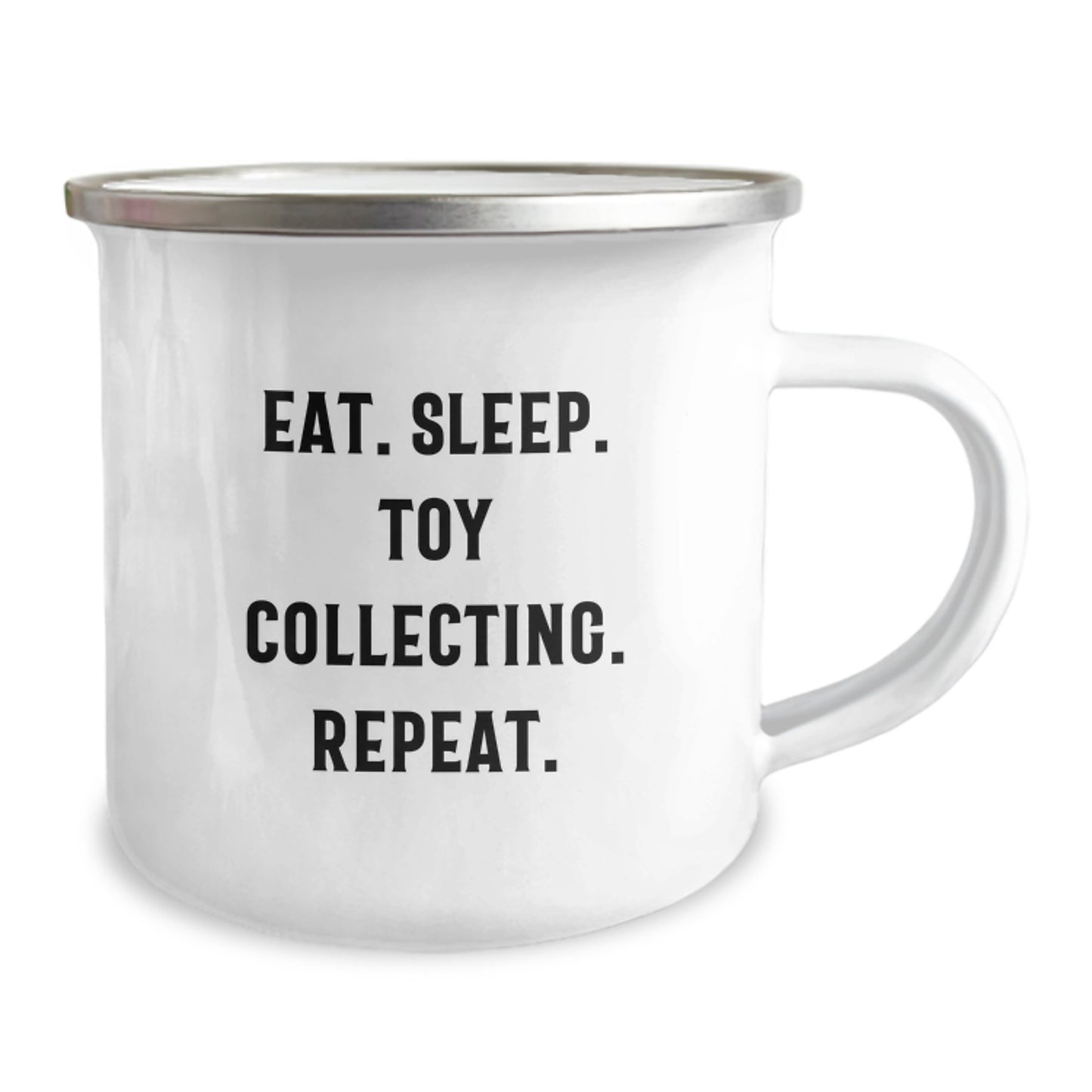 Funny Toy Collecting Gifts from Friends to Friends - Eat. Sleep. Toy Collecting. Repeat. Camping Mug for Men and Women - Image 2