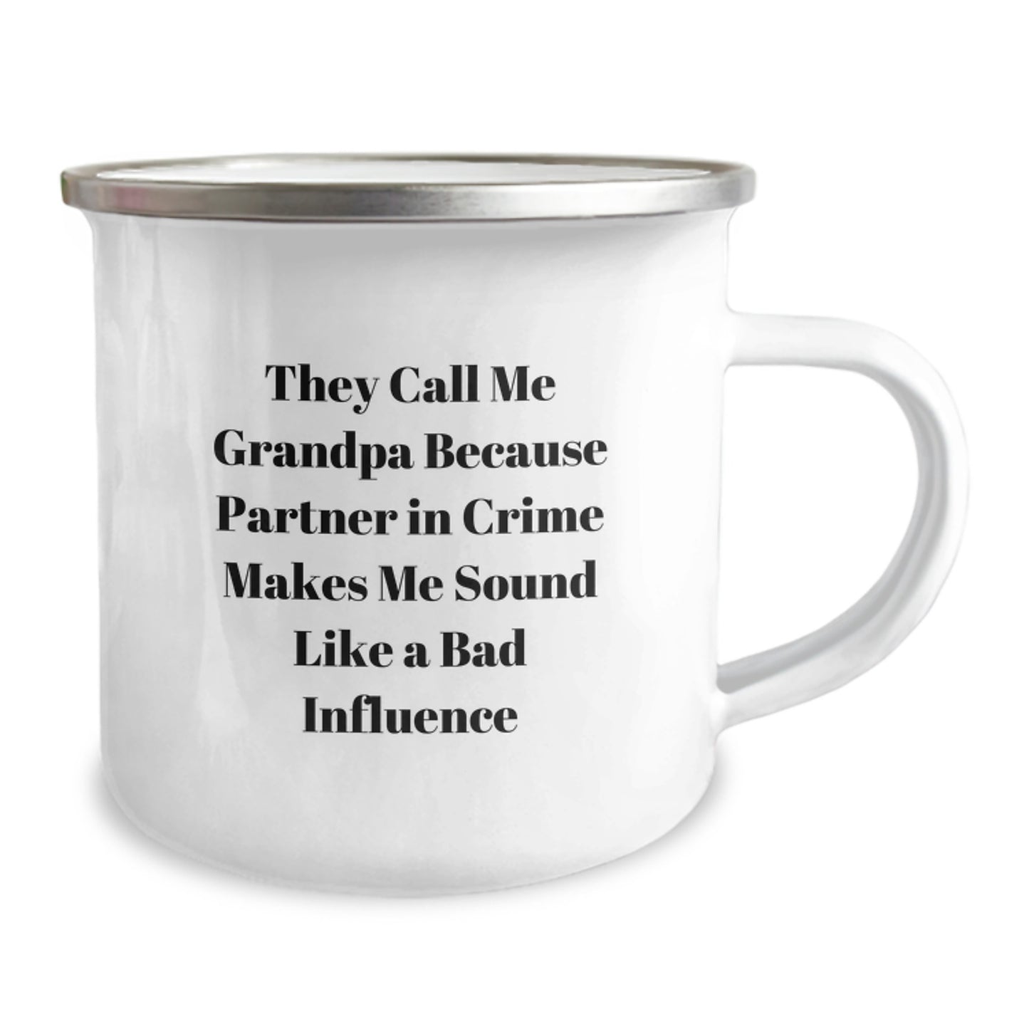 Funny Grandpa Gifts, They Call Me Grandpa Because Partner In Crime Makes Me Sound Like A Bad Influence, Grandpa Camping Mug for Christmas Unique Gifts from Family to Grandpa - Image 2