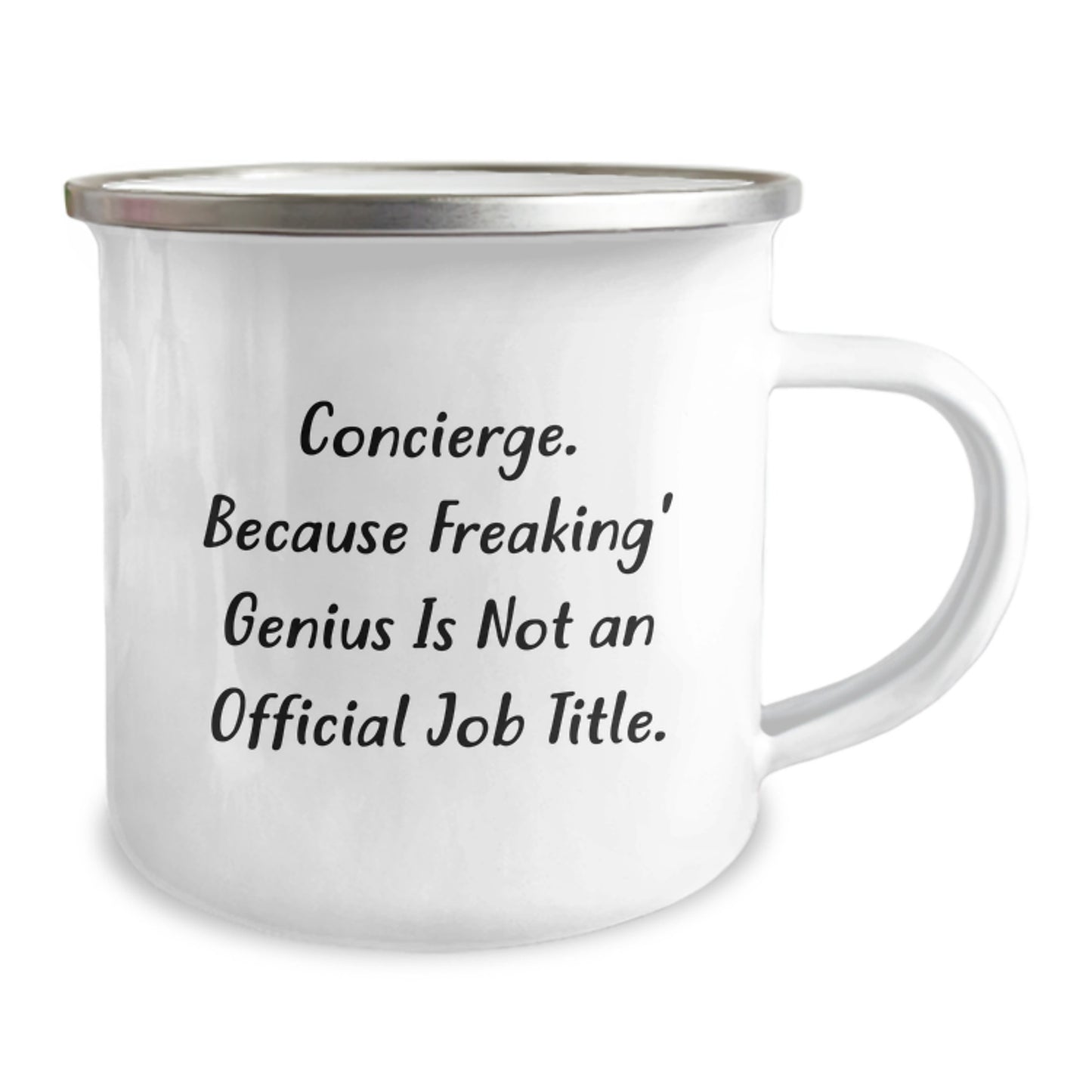Concierge Camping Mug, Funny Gift from Friends to Concierge, 'Concierge Because Freaking genius Is Not An Official Job Title.', Perfect Birthday Unique Gift for Concierge, Men, Women, and Family - Image 2