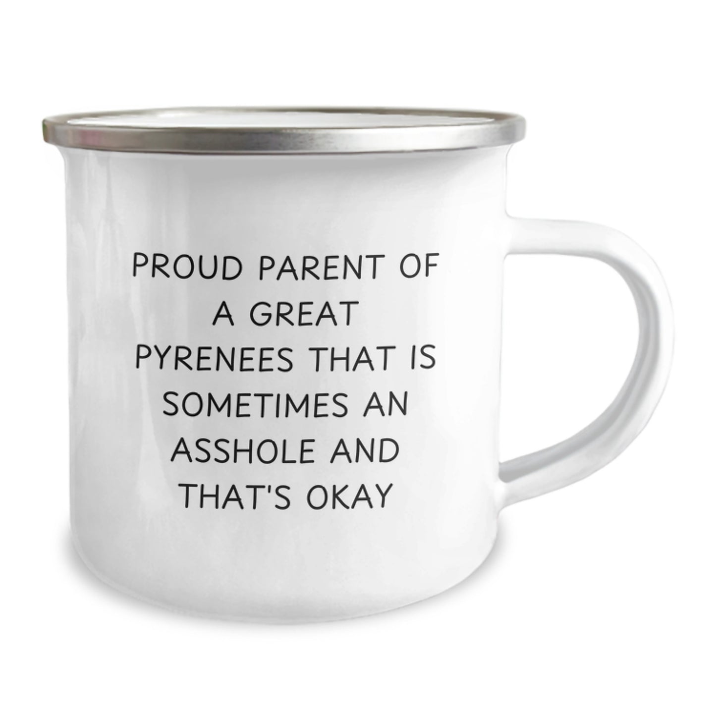 Great Pyrenees Dog Lovers Gifts from Men to Women - Funny Camping Mug for Great Pyrenees Dog Owners, Proud Parent of a Great Pyrenees That Is Sometimes An Asshole, Mother's Day Unique Gifts - Image 2