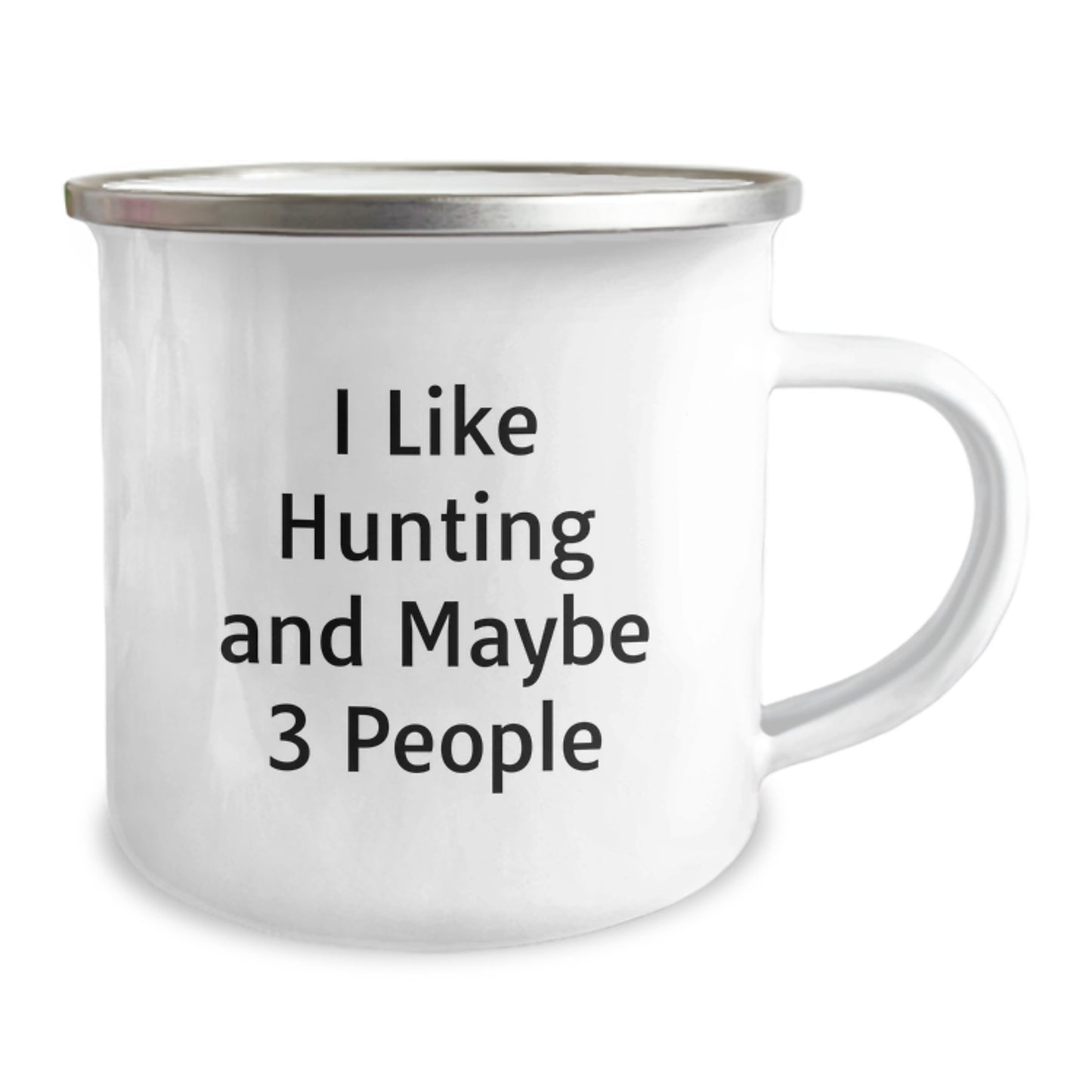 Funny Hunting Gifts for Friends, Camping Mug for Men, 'I Like Hunting And Maybe 3 People' Quote, Unique Christmas Unique Gifts, Handcrafted - Image 2