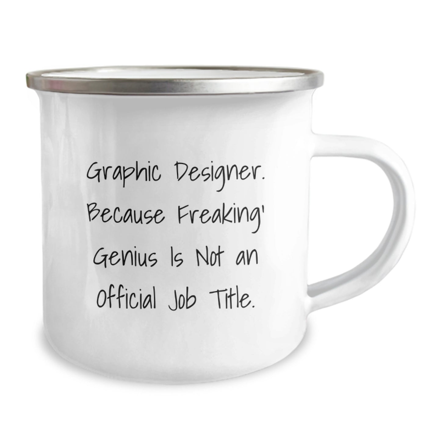 Funny Graphic Designer Gifts for Him, Men, Coworkers, or Friends, Camping Mug, Because Freaking' genius Is Not An Official Job Title, Unique Christmas Memorable Presents - Image 2