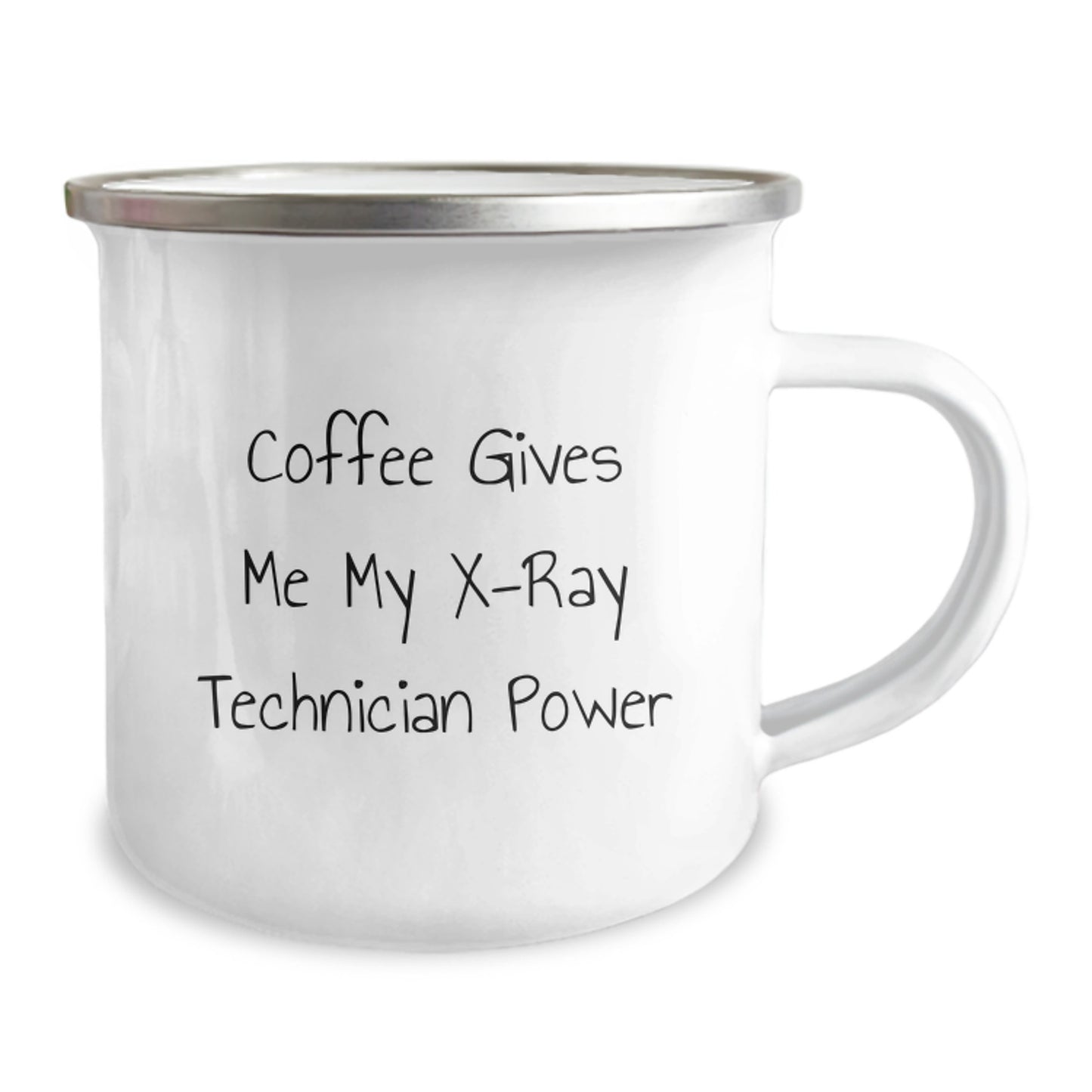 Funny X-Ray Technician Gifts from Friends to X-Ray Technician Graduates - 'Coffee Gives Me My X-ray Technician Power' Quote on Camping Mug - Image 2