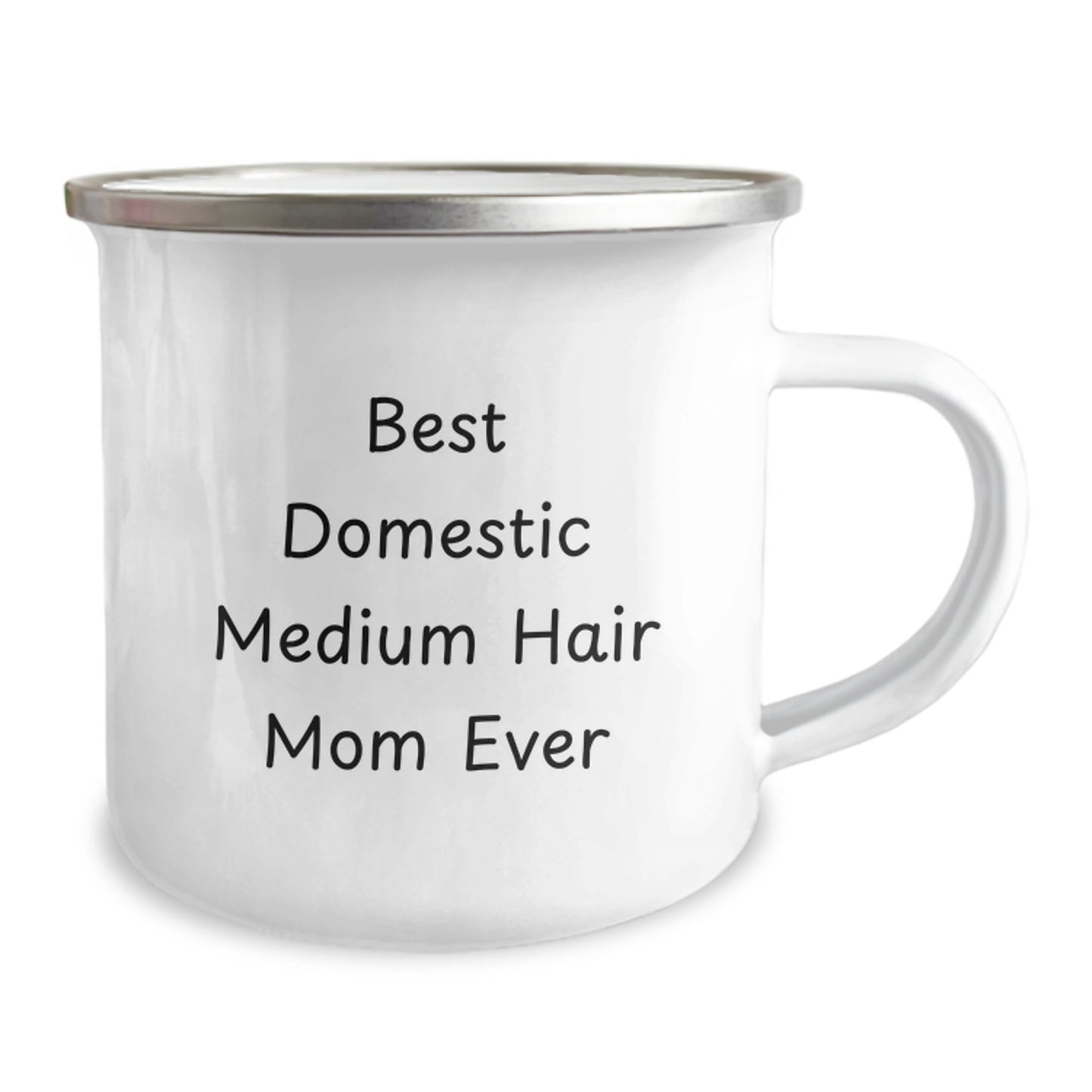 Funny Domestic Medium Hair Cat Gifts for Her from Mom - 'Best Domestic Medium Hair Mom Ever' Enamel Camping Mug for Graduation - Image 2