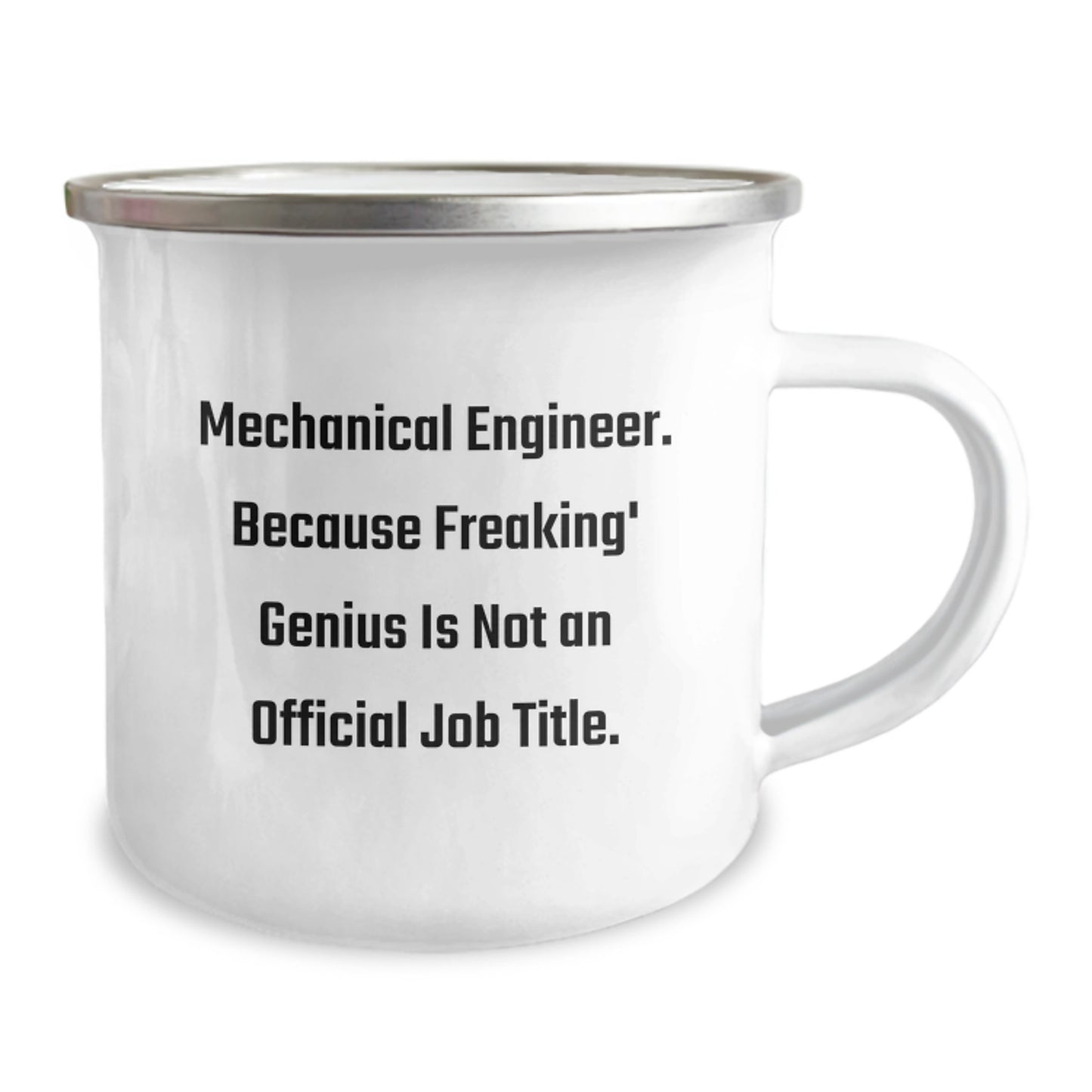 Funny Mechanical Engineer Gifts for Men, Unique Camping Mug from Friends, 'Mechanical Engineer. Because Freaking' genius Is Not An Official Job Title.' - Christmas Unique Gifts for Engineers - Image 2