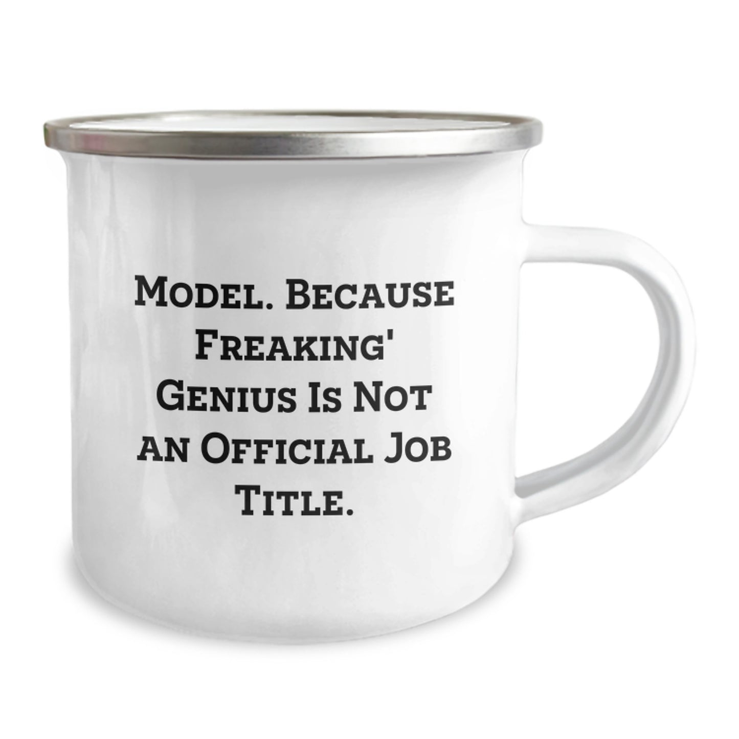 Funny Model Gifts for Birthday - Model Camping Mug with 'Model. Because Freaking' genius Is Not An Official Job Title.' Quote - Gifts from Friends for Model - Image 2