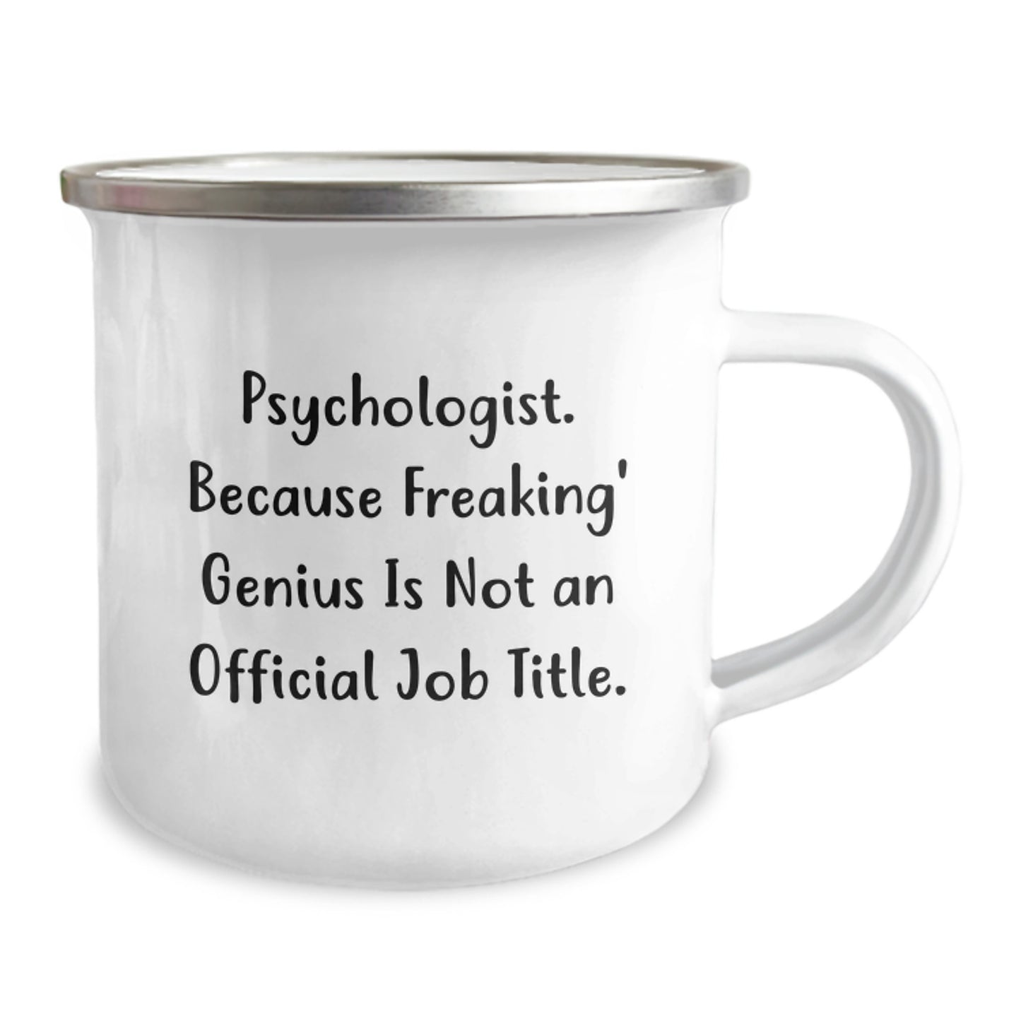 Funny Psychologist Gifts for Men, Psychologist Camping Mug with 'Psychologist. Because Freaking' genius Is Not An Official Job Title.' Quote, Birthday Unique Gifts from Friends, Family - Image 2