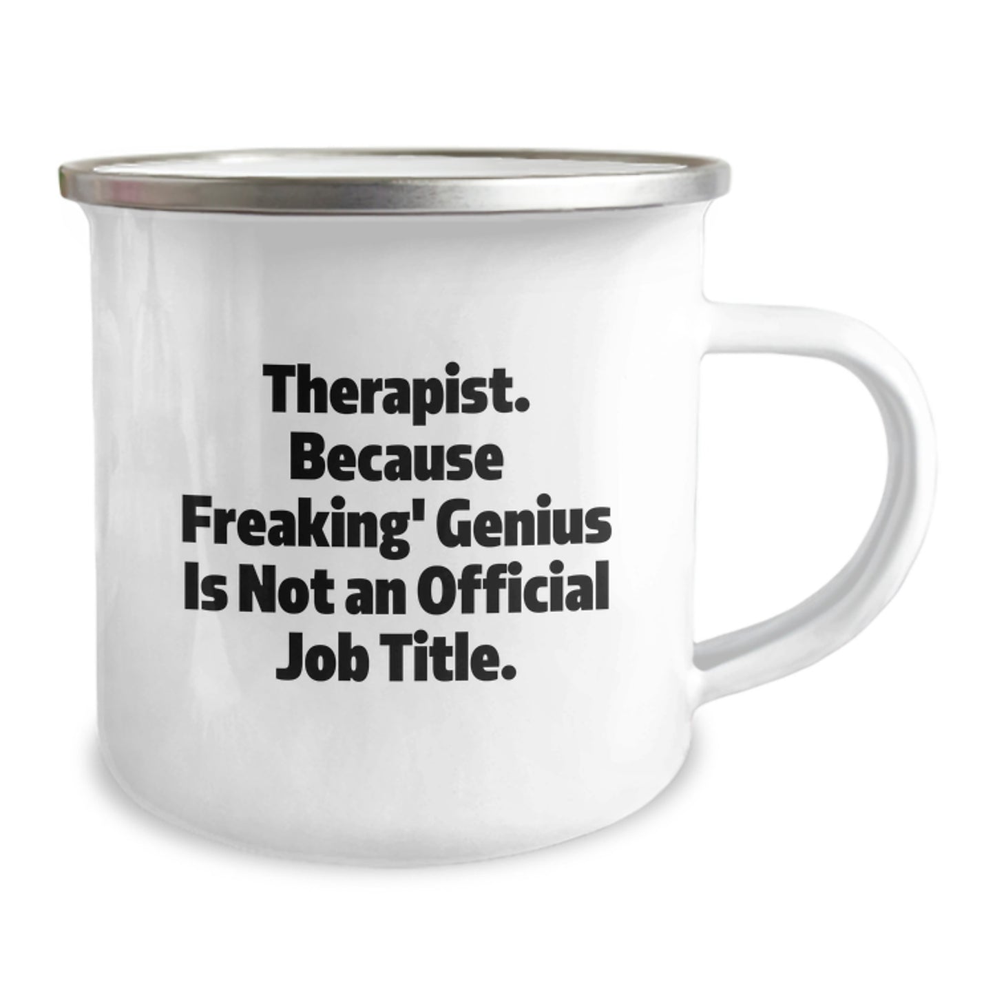 Funny Gifts from Friends to Therapist Christmas Unique Presents with Camping Mug Therapist. Because Freaking' genius Is Not An Official Job Title. - Image 2