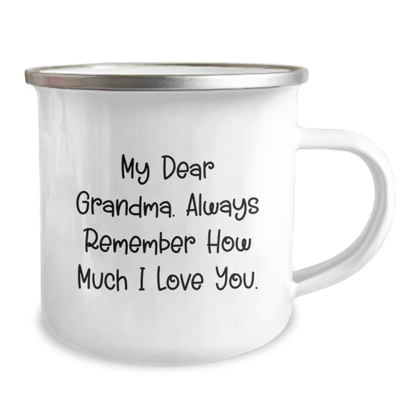 Grandma Camping Mug, Funny Quote 'My Dear Grandma. Always Remember How Much I Love You.' Gifts from Family, For Grandma on Valentine's - Image 2