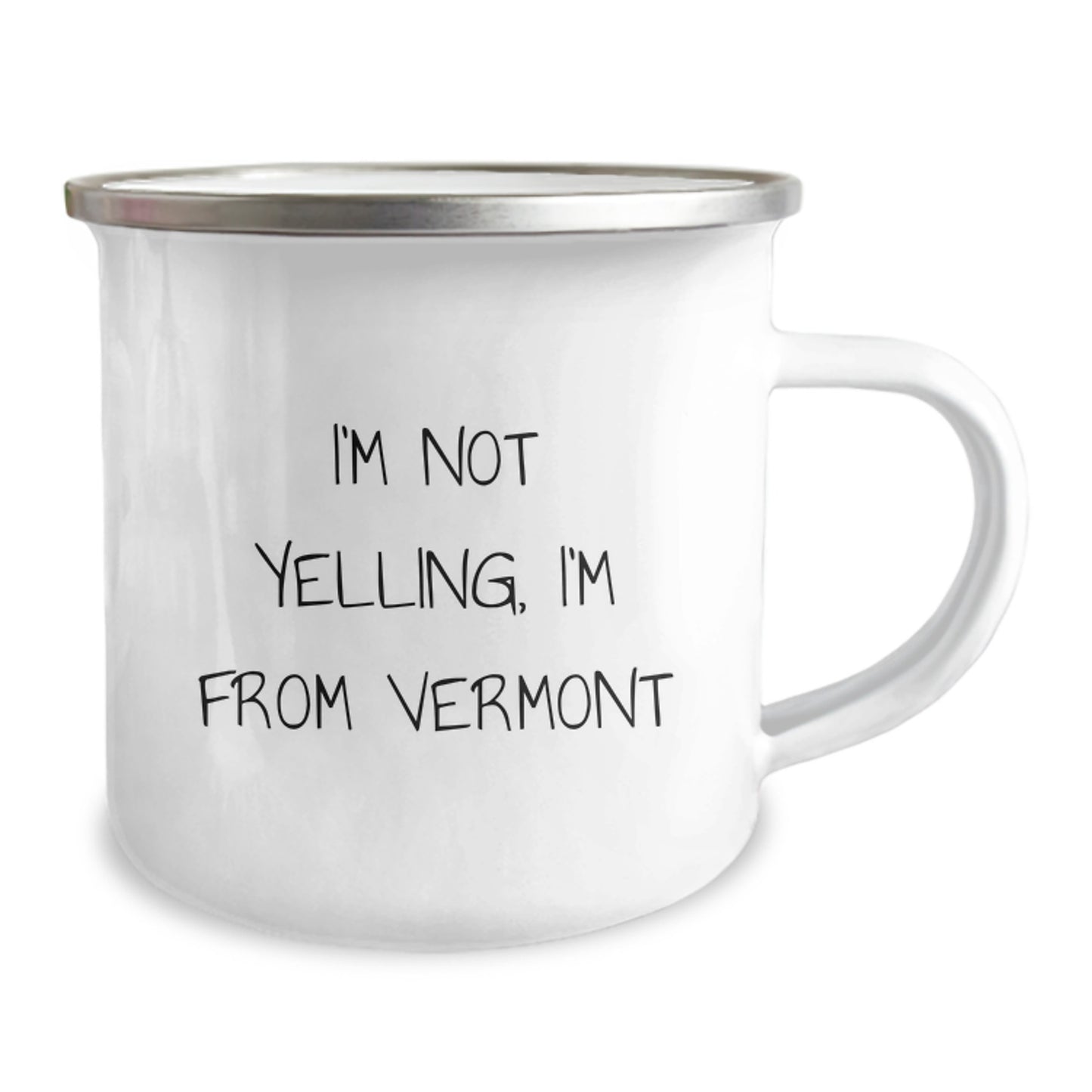 Vermont Camping Mug, Funny Quote 'I'm Not Yelling, I'm From Vermont' Gifts for Men, Women, Friends, Coworkers, Family and More, Birthday Unique Presents - Image 2