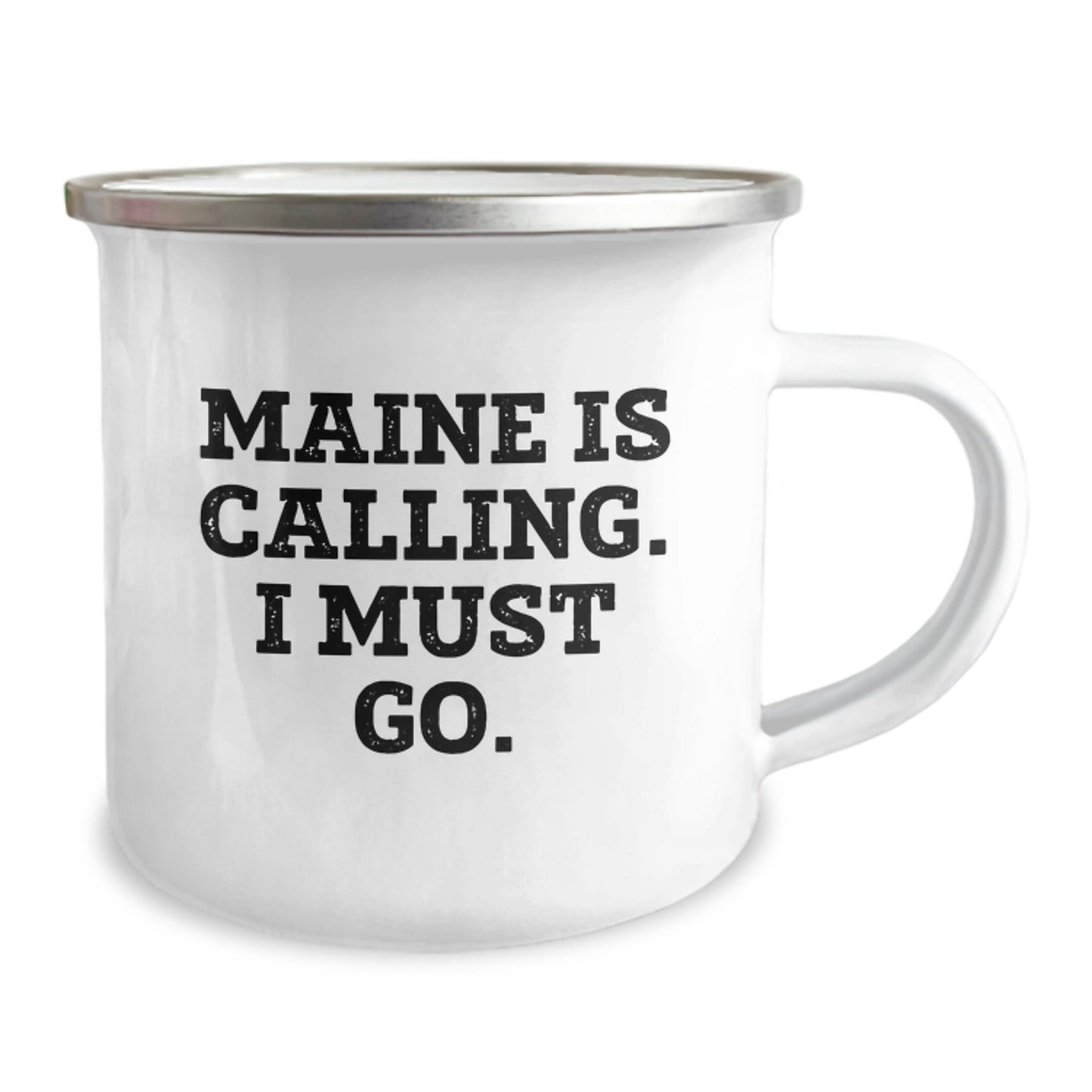 Maine Lovers Gifts from Friends for Birthday - 'Maine Is Calling. I Must Go.' Camping Mug, 12 oz, Stainless Steel with Enamel Finish - Image 2
