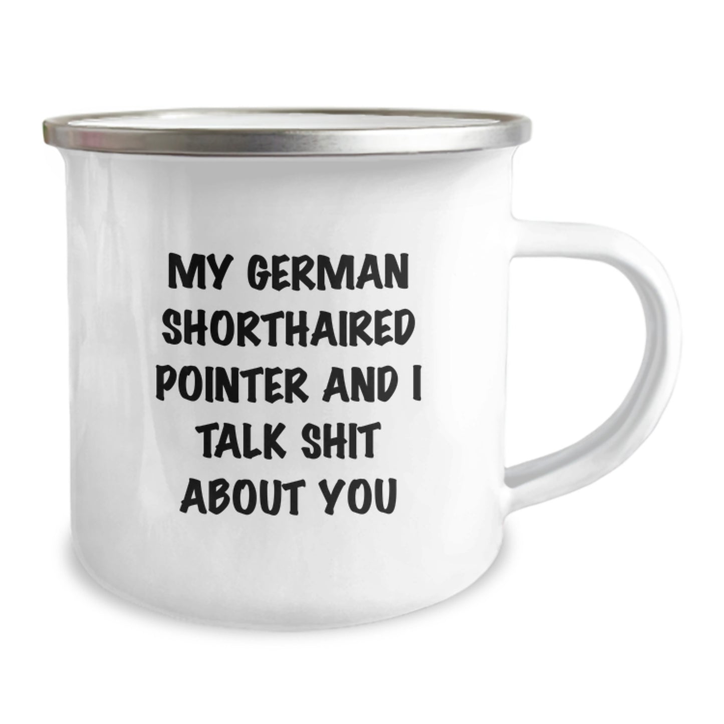 Funny German Shorthaired Pointer Dog Gifts for Mom - German Shorthaired Pointer Dog Lover Camping Mug with Quote - Gifts from the Family - Image 2