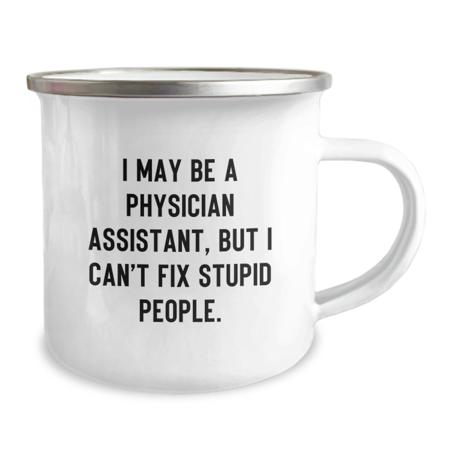 Funny Gifts from Family for Physician Assistant Mother's Day Unique Camping Mug - Image 2