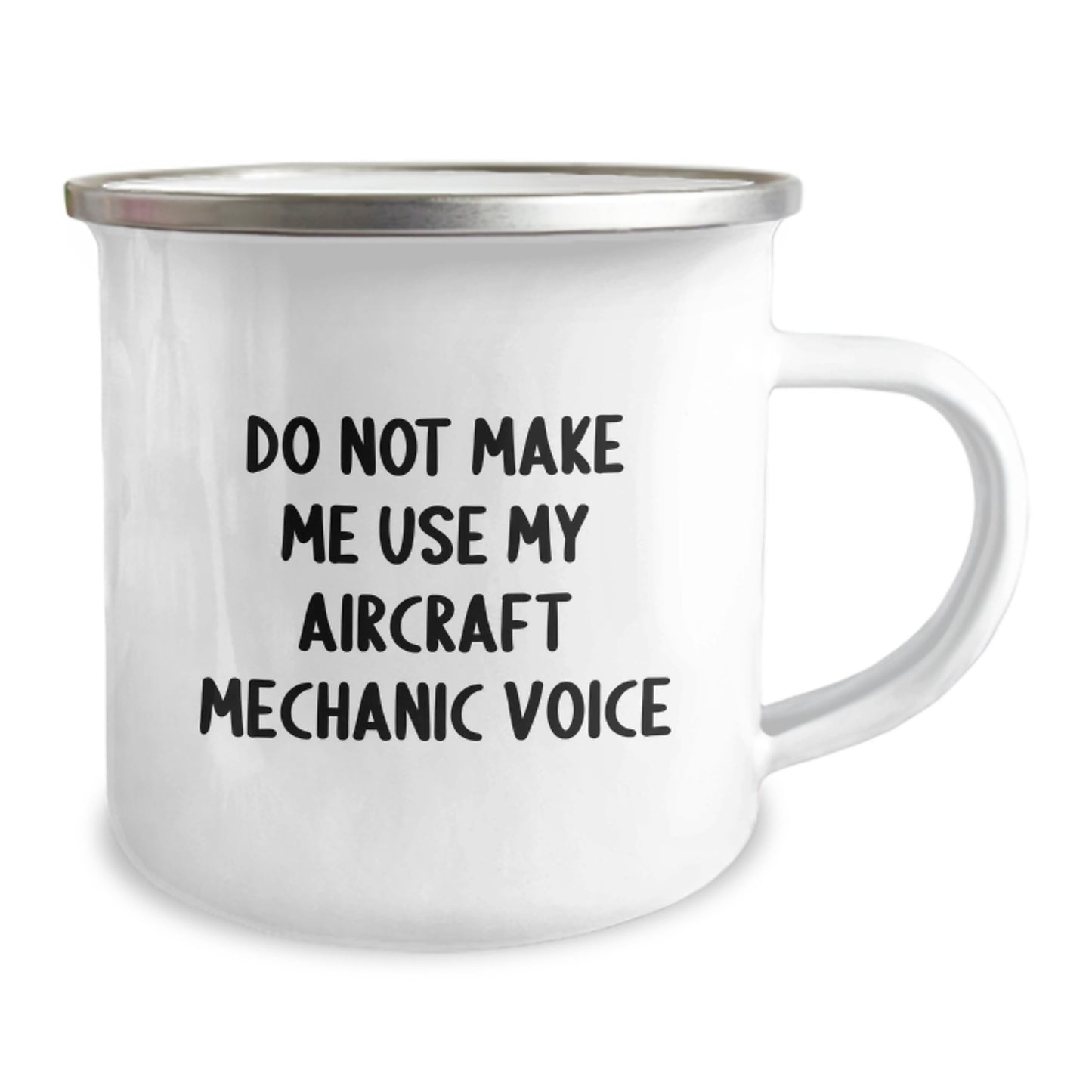 Aircraft Mechanic Graduation Unique Gifts from Friends - Funny 'Do Not Make Me Use My' Camping Mug - Image 2