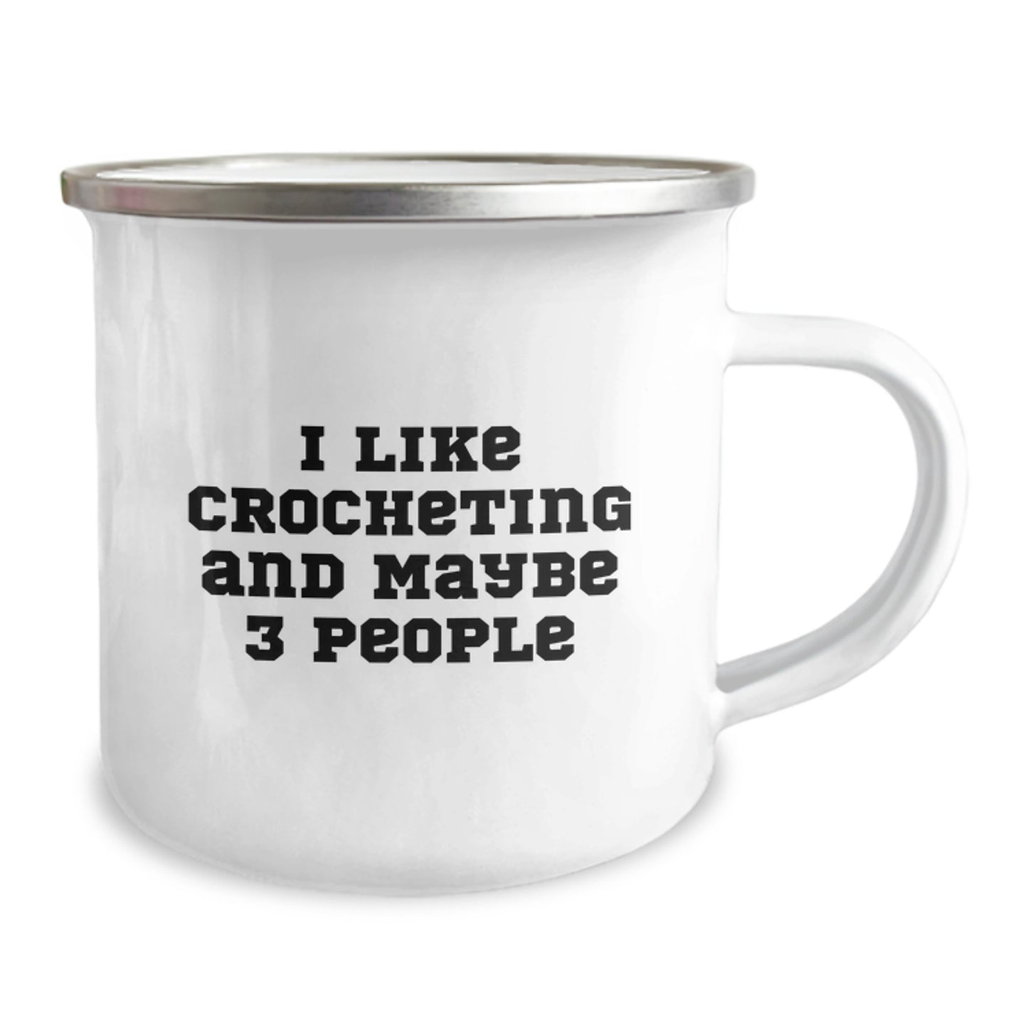 Funny Crocheting Gifts for Mom, Crocheting Lover Camping Mug, I Like Crocheting And Maybe 3 People, Perfect Unique Mother's Day Unique Gift from Family - Image 2