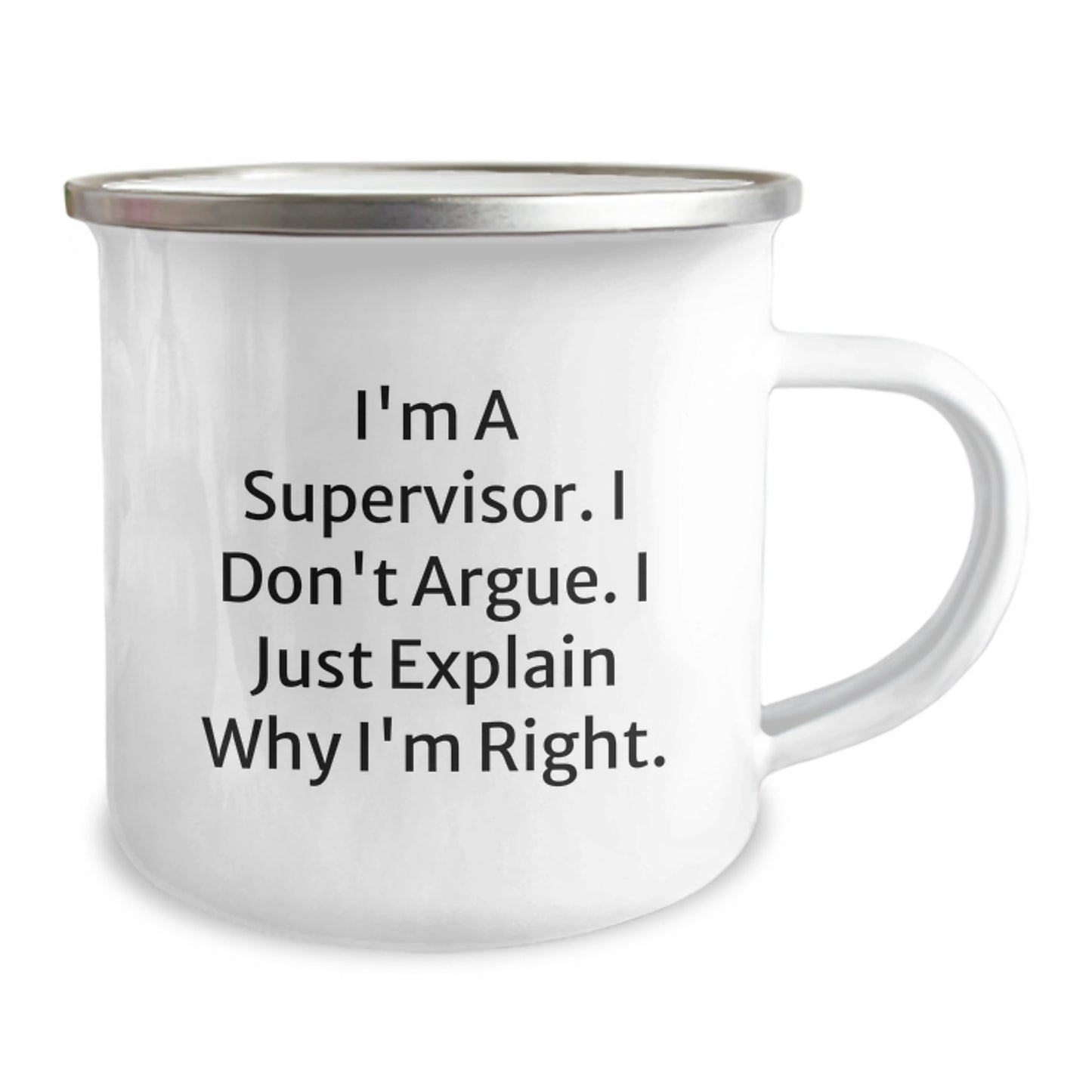 Funny Supervisor Gifts for Him Her Graduation Unique Mugs - I'm A Supervisor Don't Argue Explain Why I'm Right - Image 2