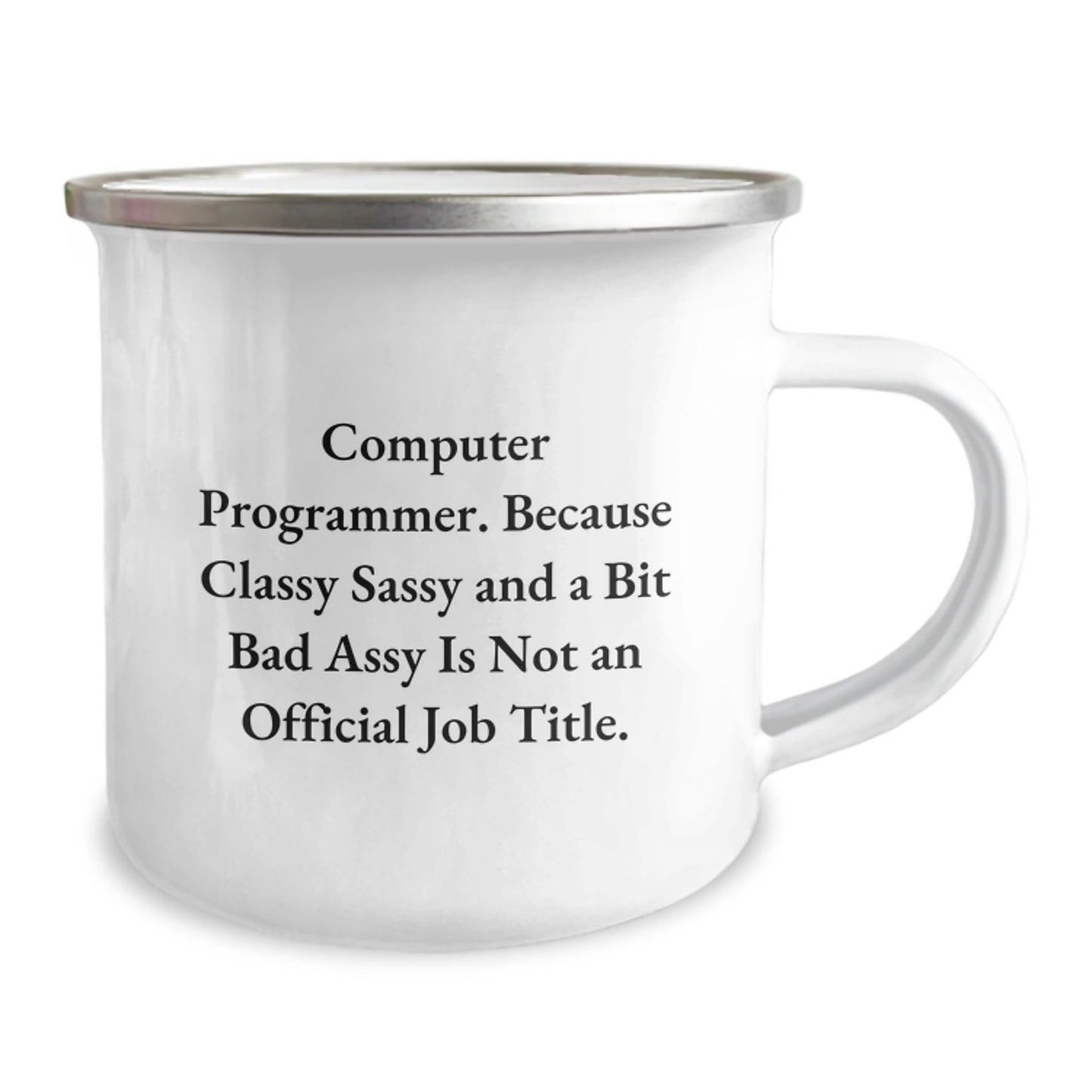 Funny Computer Programmer Gifts from Friends to Computer Programmer Graduates, Inspirational Camping Mug for His or Her, Gifts for Men or Women, Stainless Steel Enamel Finish - Image 2