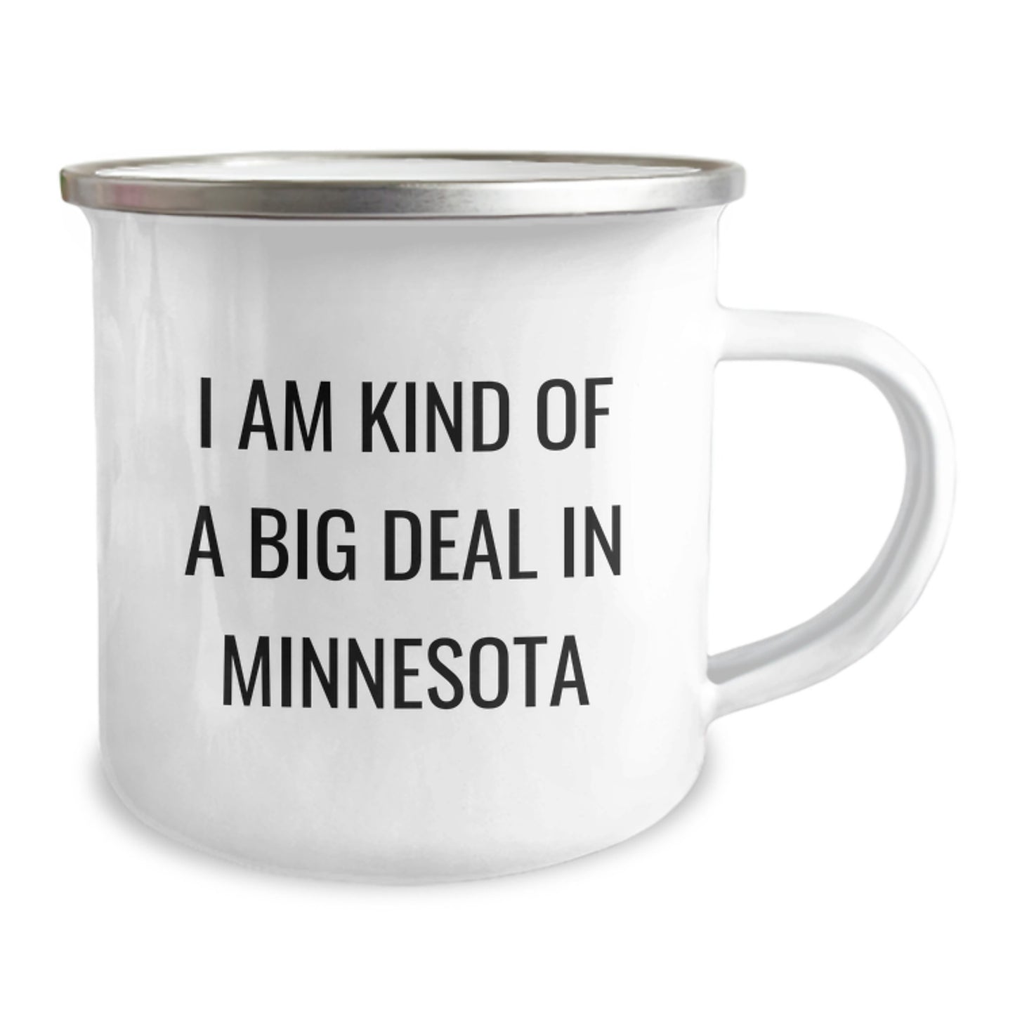 Funny Minnesota Gifts from Friends for Birthday Unique Camping Mugs, I Am Kind Of A Prime Selection In Minnesota, Minnesota Inspired - Image 2