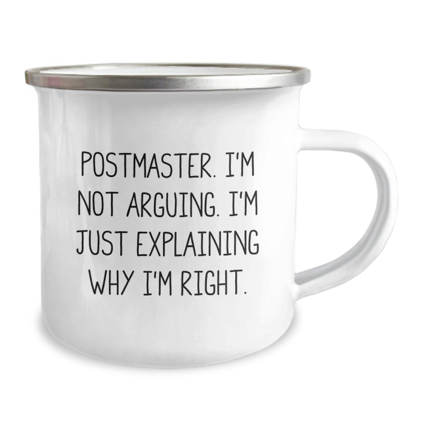Funny Postmaster Gifts from Friends - Camping Mug, I'm Not Arguing, Explaining Why I'm Right, Unique Christmas Unique Gift for Men, Women, Family, Coworkers - Image 2