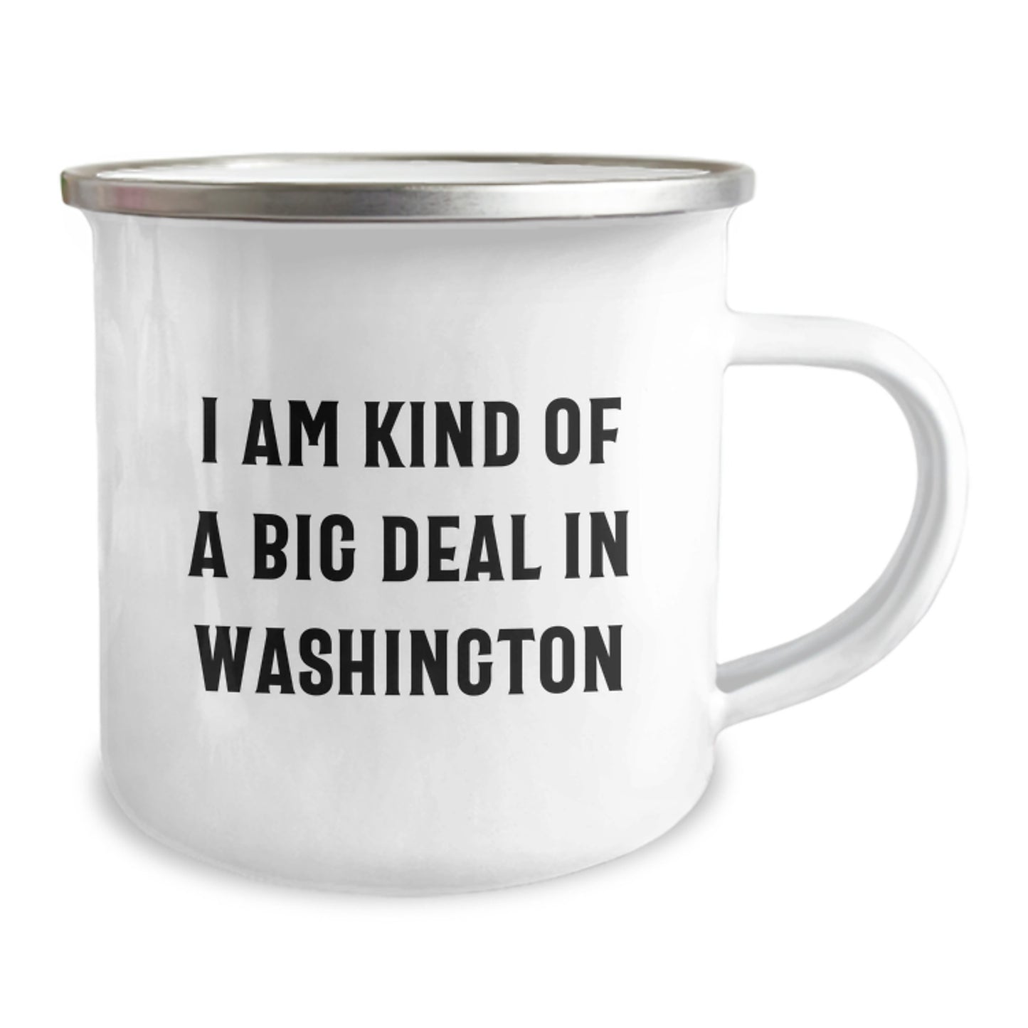 Washington Camping Mug - Funny 'I Am Kind Of A Prime Selection In Washington' Quote, Gifts from Friends for Valentine's - Image 2