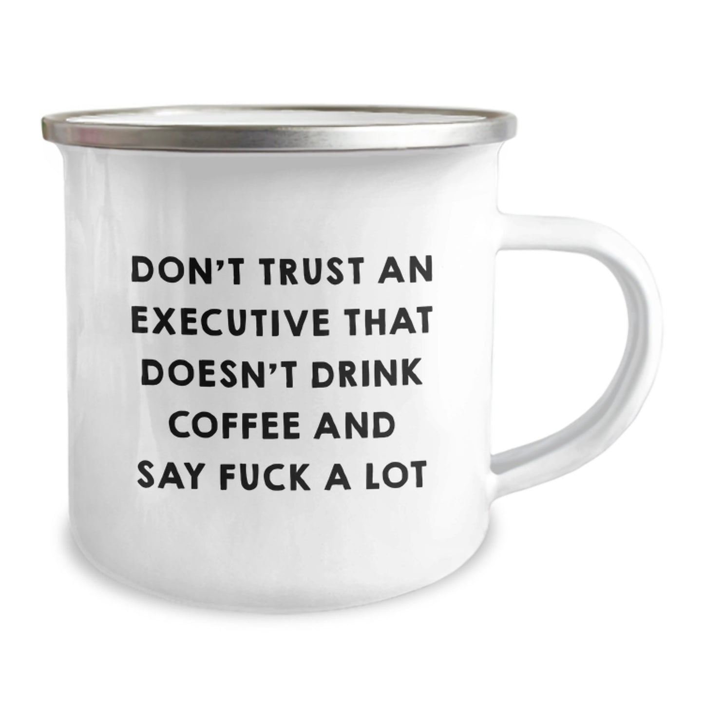 Funny Executive Gifts for Her from Family - Mother's Day Unique Gifts for Camping Mug Lovers - 'Don't Trust An Executive That Doesn't Drink Coffee' - Image 2