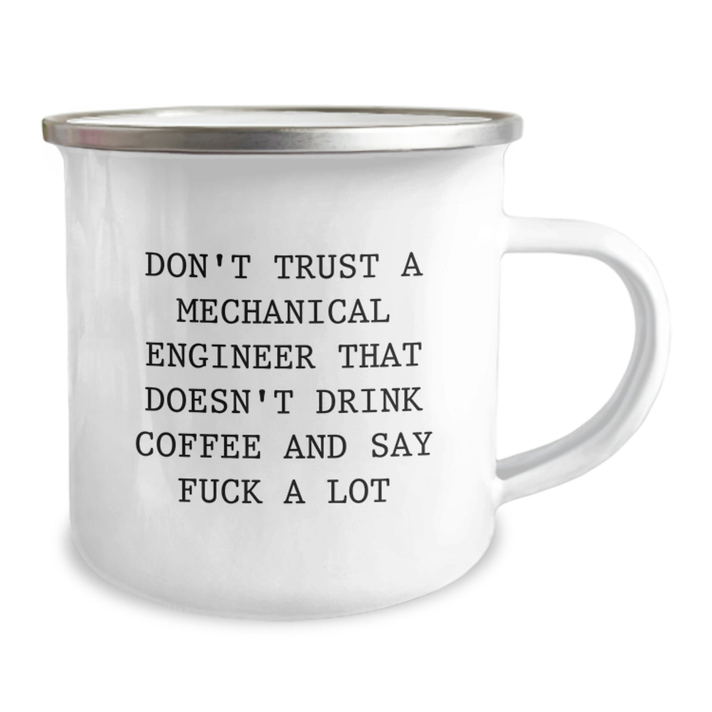 Funny Gifts from Friends for Mechanical Engineer Men Stainless Steel Camping Mug, Don't Trust Engineers Without Coffee and Swearing, Unique Graduation Gift for Him - Image 2