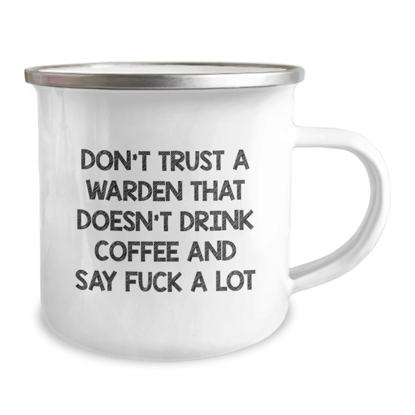 Funny Warden Gifts for Men, Unique Camping Mugs with Inspirational Quote, Gifts from Friends for Warden Graduation, Don't Trust A Warden That Doesn't Drink Coffee And Say F--k A Lot - Image 2