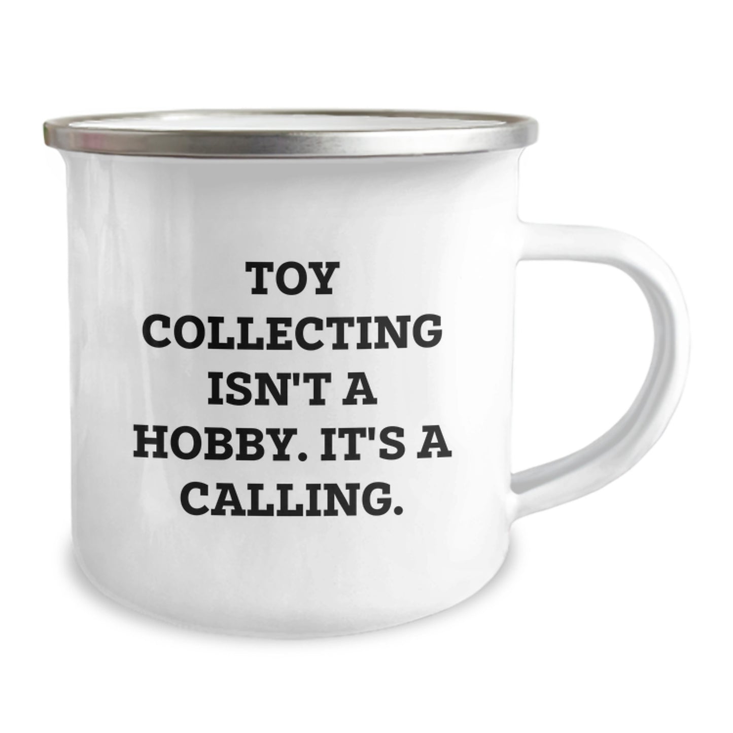 Funny Toy Collecting Gifts for Him, Unique Camping Mug for Men 'Toy Collecting Isn't A Hobby. It's A Calling.' Graduation Unique Gifts from Friends - Image 2