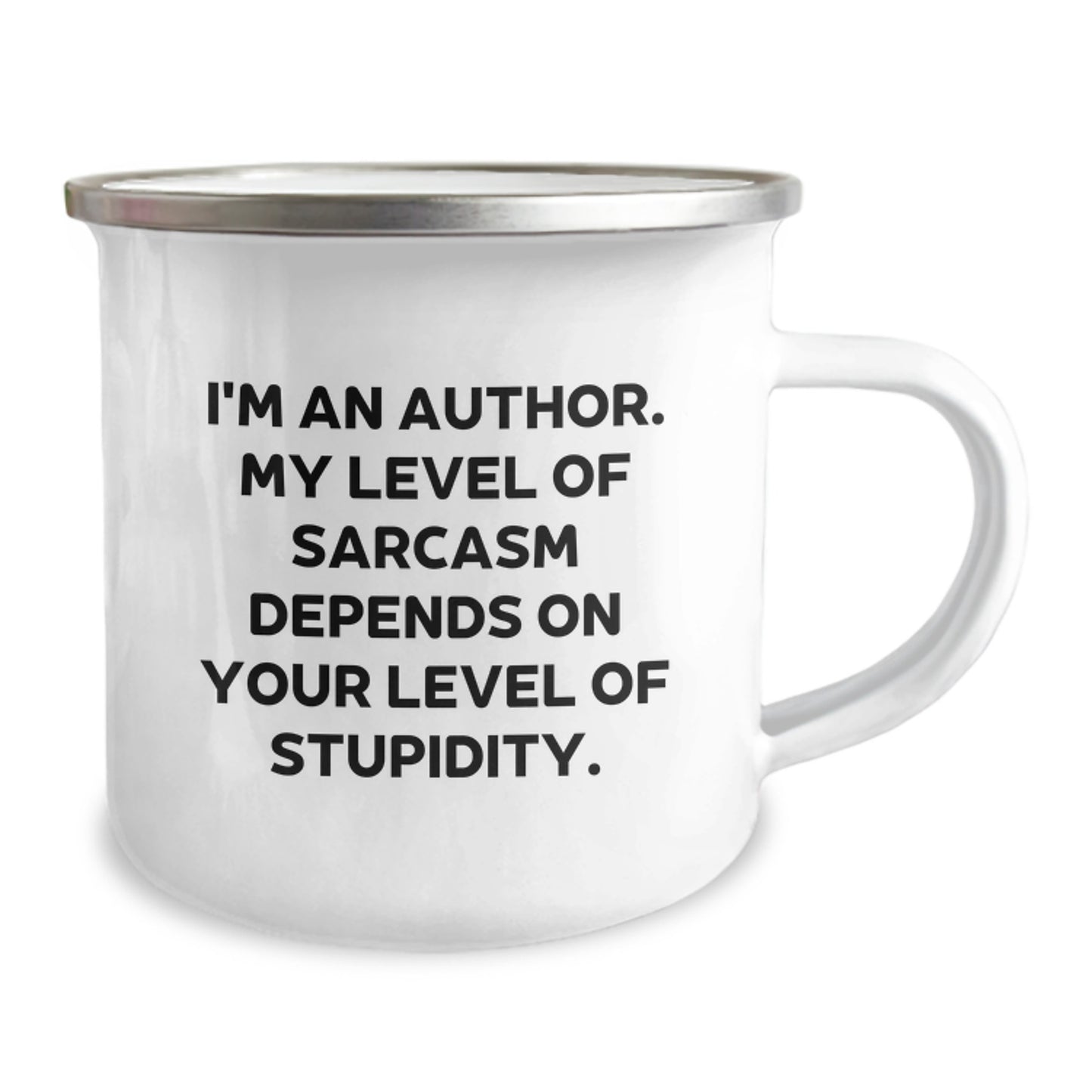 Author Gifts Funny Graduation Unique Gifts from Friends to Author Men Camping Mug I'm An Author My Level Of Sarcasm Depends On Your Level Of Stupidity - Image 2