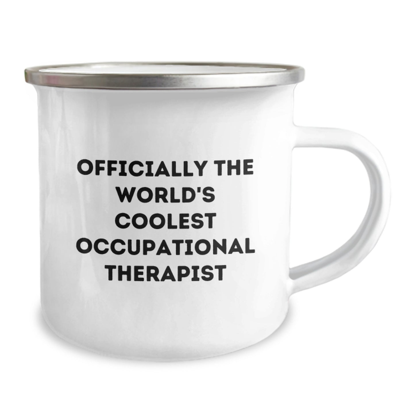 Occupational Therapist Camping Mug The World's Coolest OT Birthday Gift - Image 2