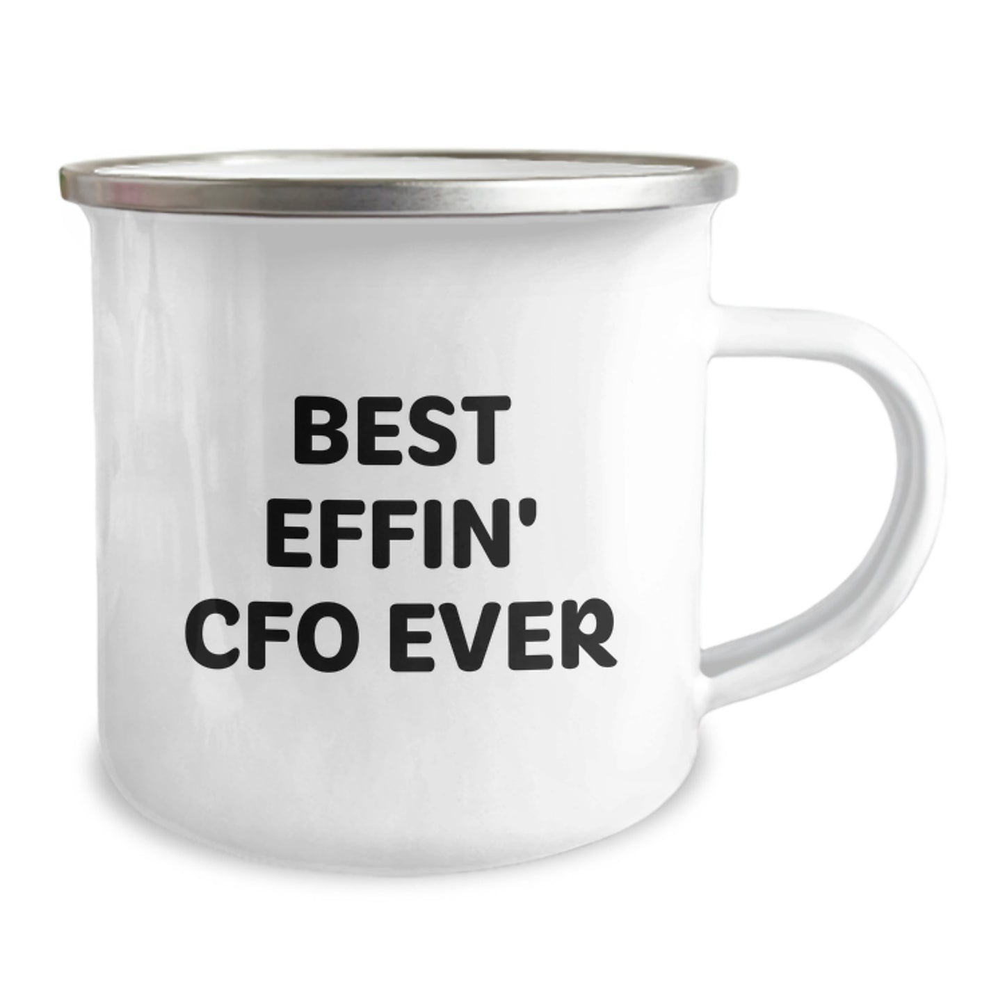 Funny CFO Gifts from Friends - Best Effin' Cfo Ever Camping Mug for Graduation, 12 oz Stainless Steel with Enamel Finish, Perfect for CFO Enthusiasts or Men Working in Finance - Image 2