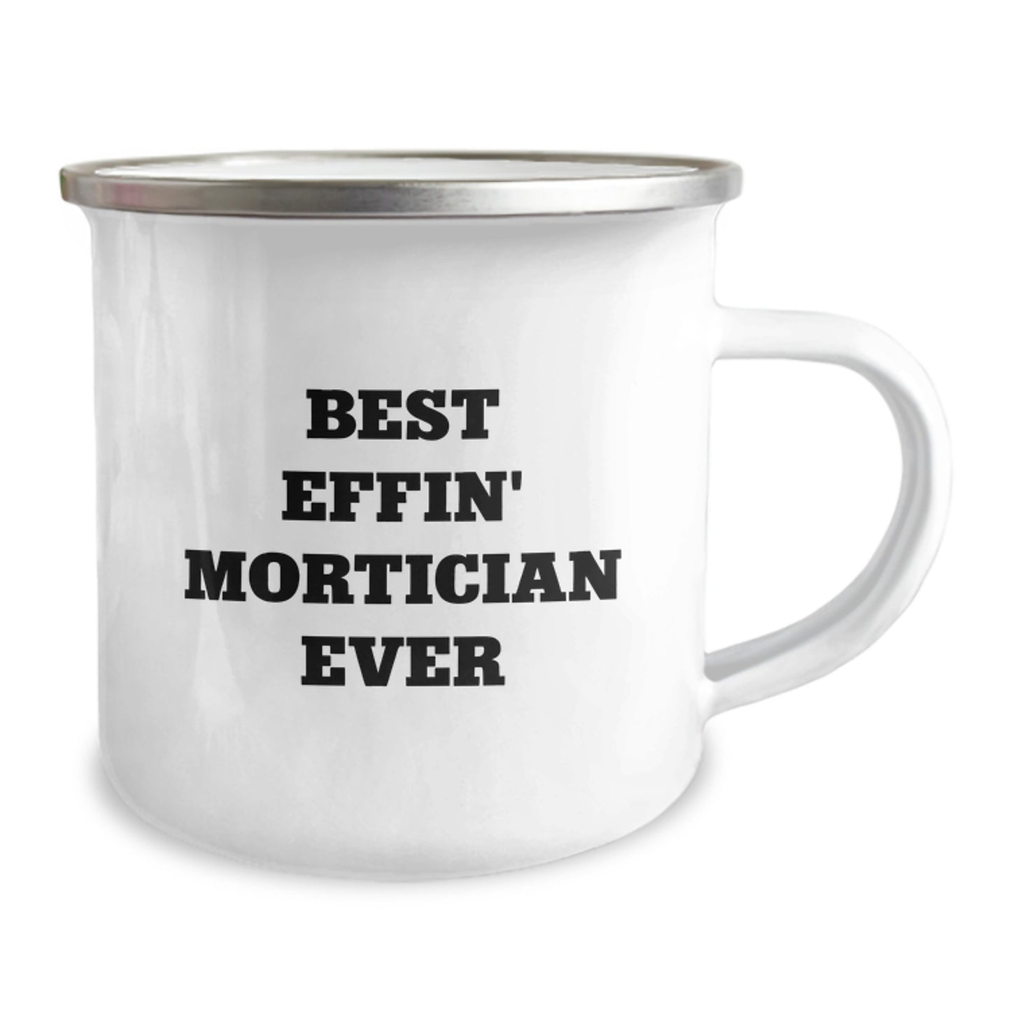 Mortician Mug for Him Best Effin' Mortician Ever Graduation Gift - Image 2