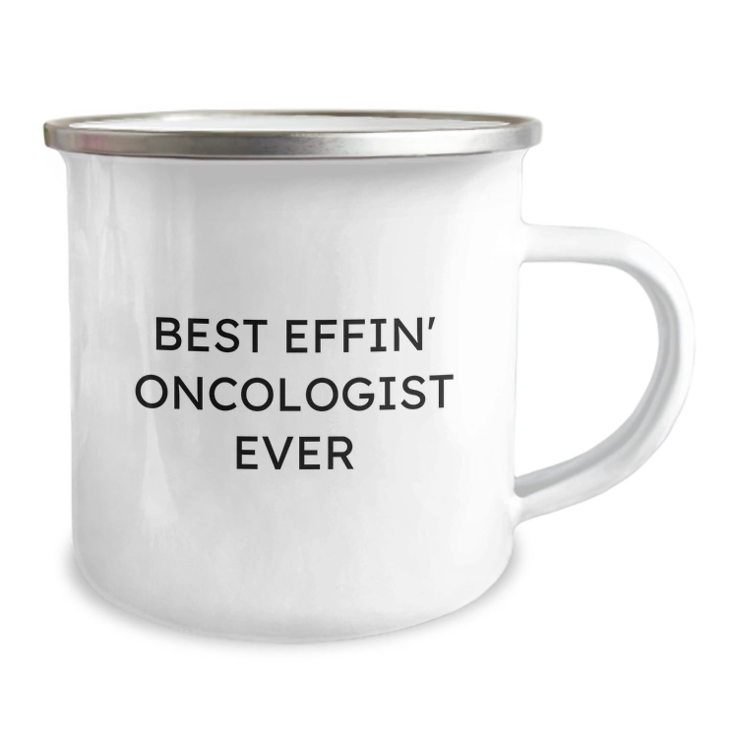 Funny Oncologist Gifts for Him or Her, Best Effin' Oncologist Ever Camping Mug for Birthday - Image 2
