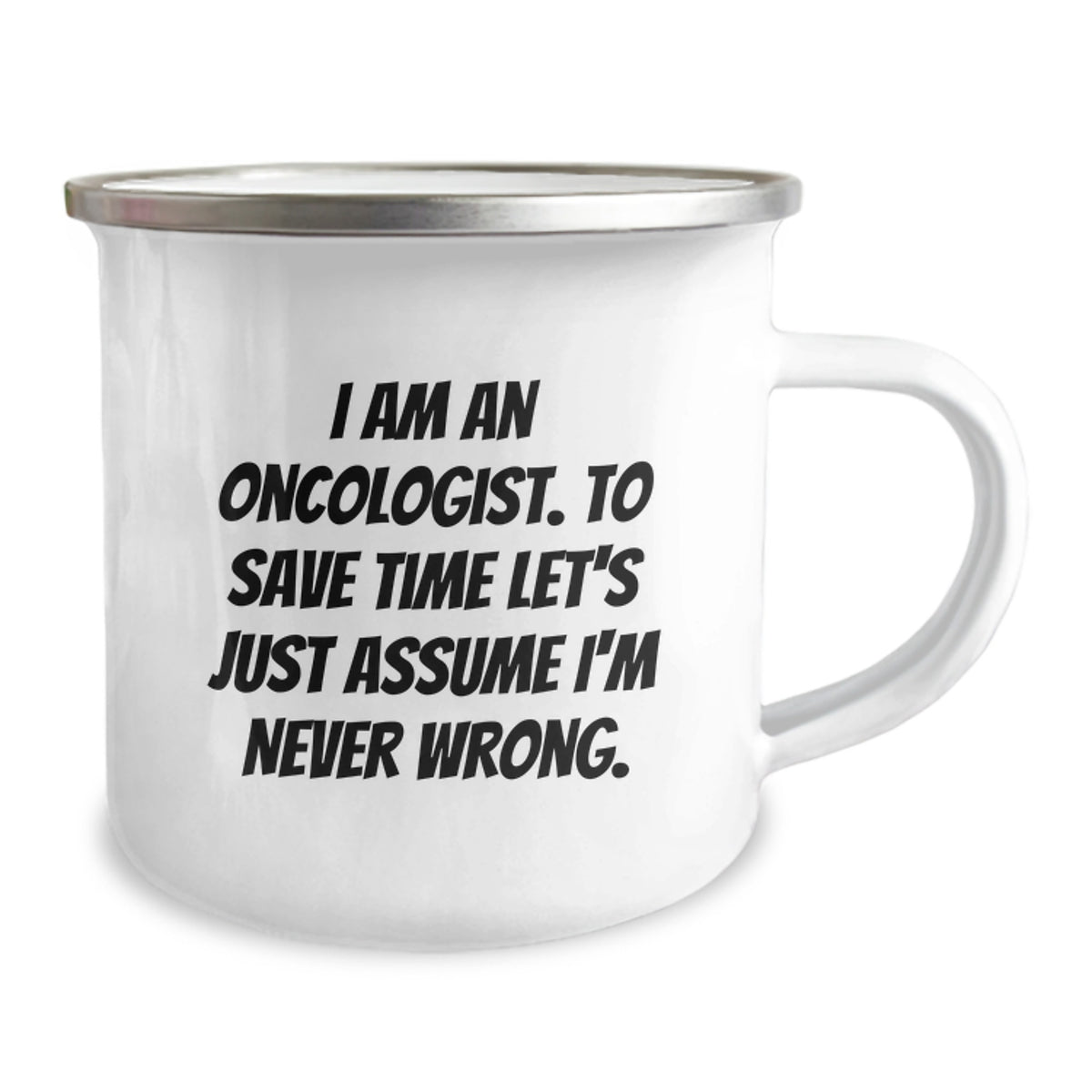 Oncologist Gift for Him - A Humorous Keepsake Camping Mug - Image 2