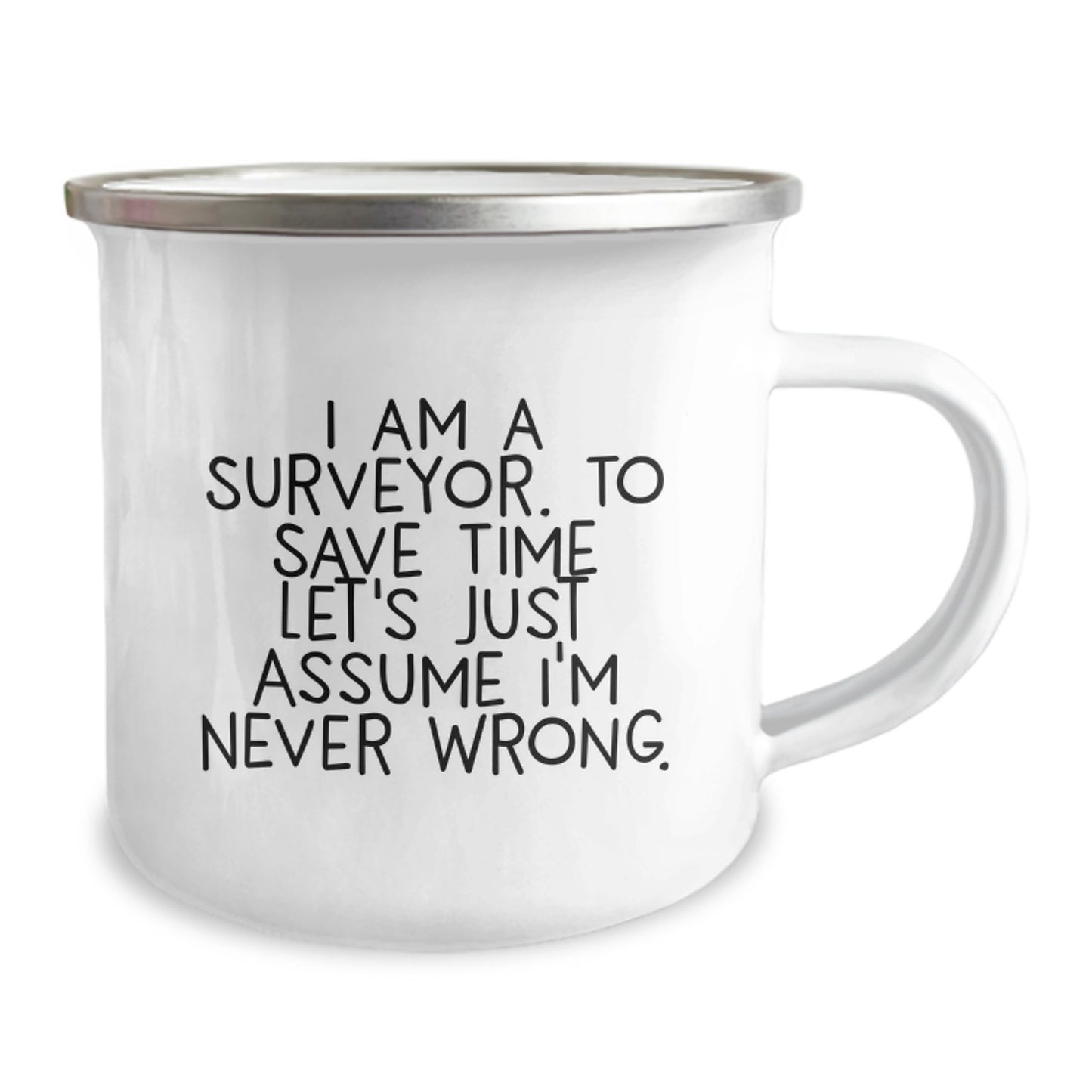 Funny Surveyor Gifts for Men Graduation Unique Mugs from Family, Camping Mugs Surveyor Humor Quote, Surveyor Stainless Steel Enamel Mugs - Image 2